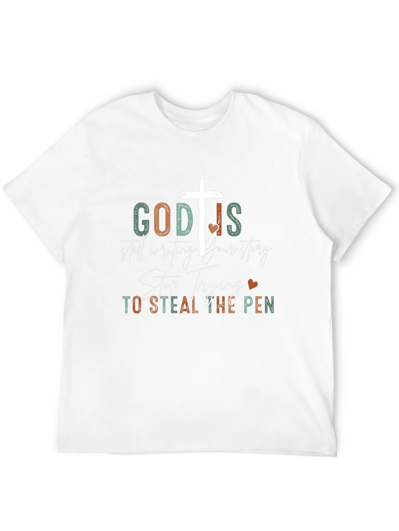God Is Still Writing Your Story T-Shirt