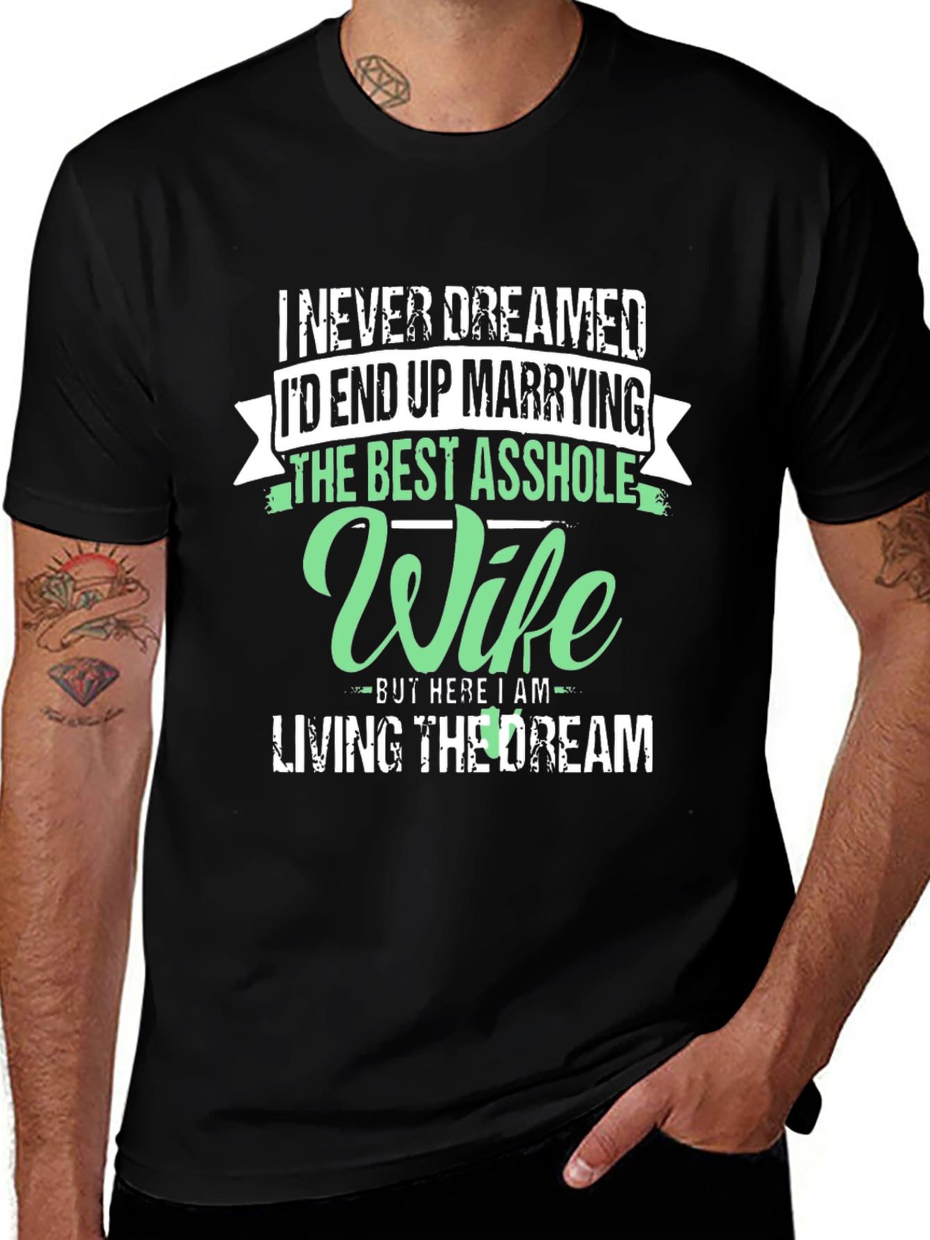 Funny Wife T-Shirt: Living The Dream
