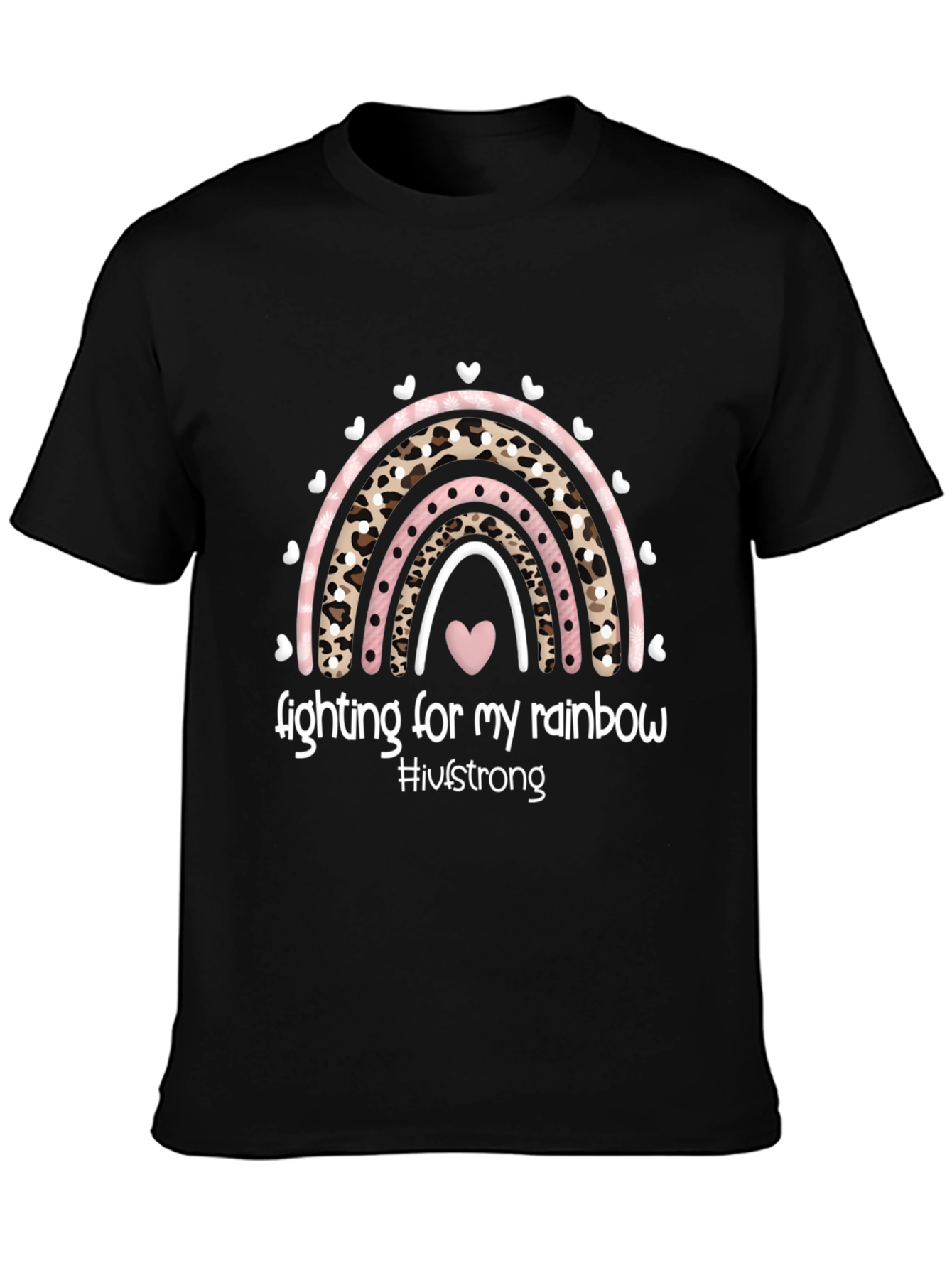 Fighting For My Rainbow T-Shirt - IVF Strong