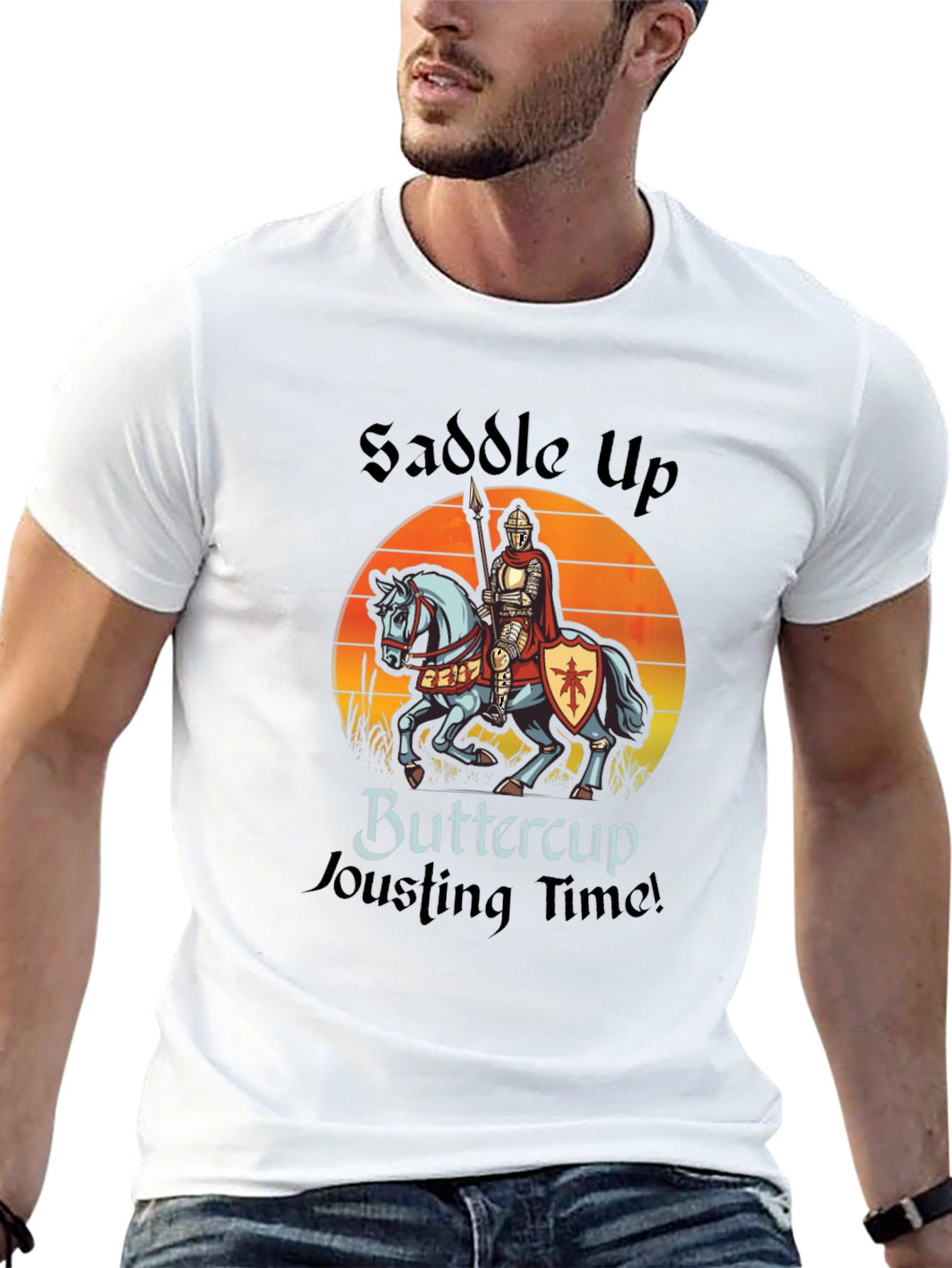 Saddle Up Buttercup Jousting T-Shirt