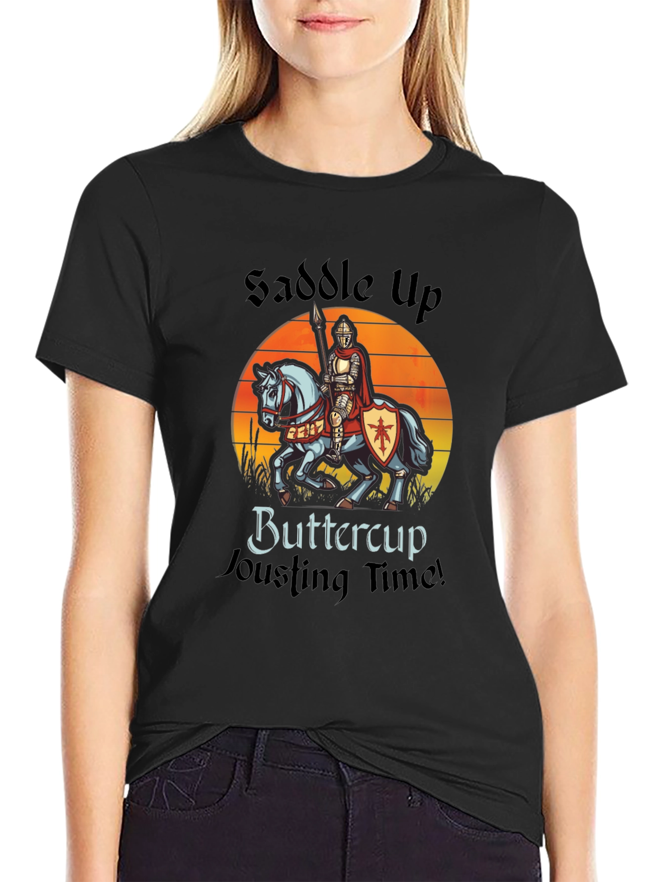 Saddle Up Buttercup Jousting T-Shirt
