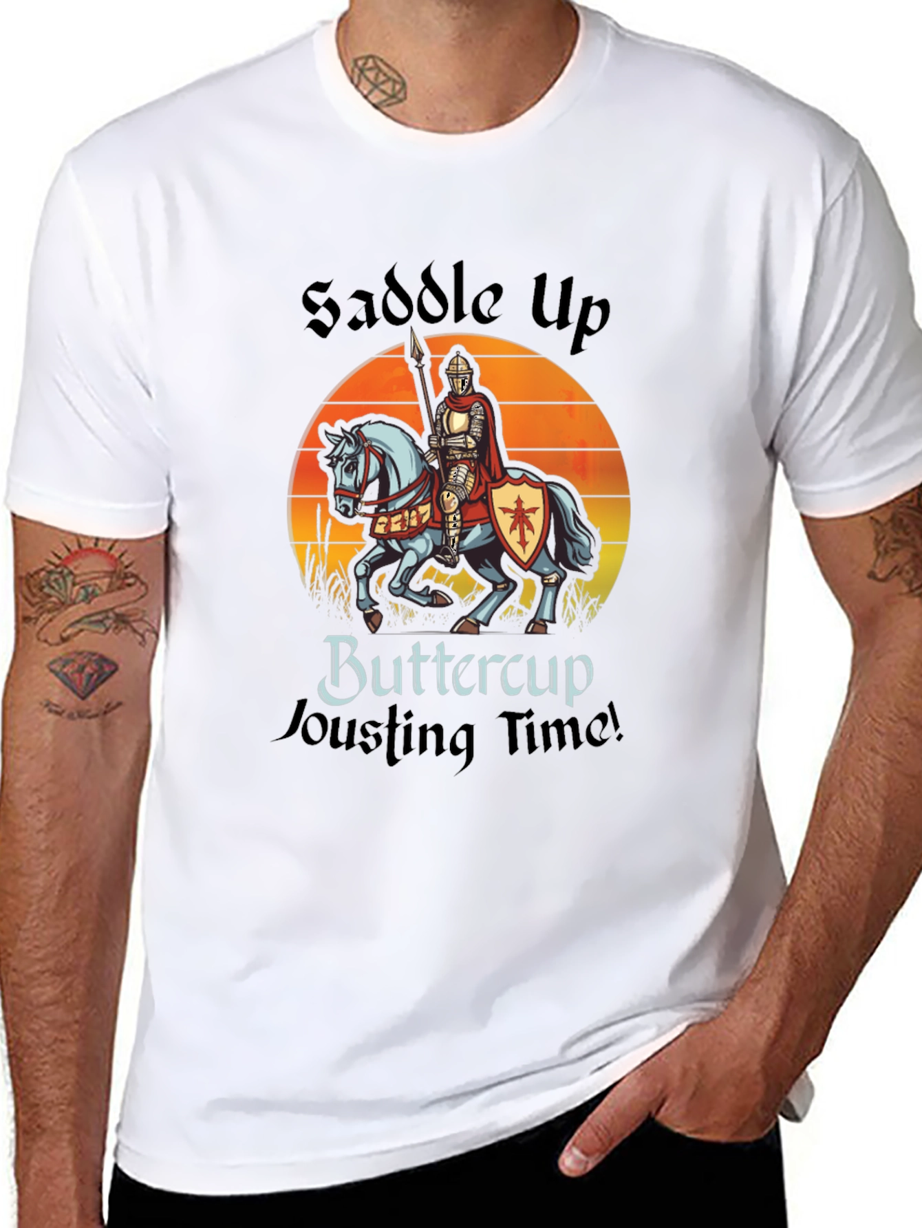 Saddle Up Buttercup Jousting T-Shirt