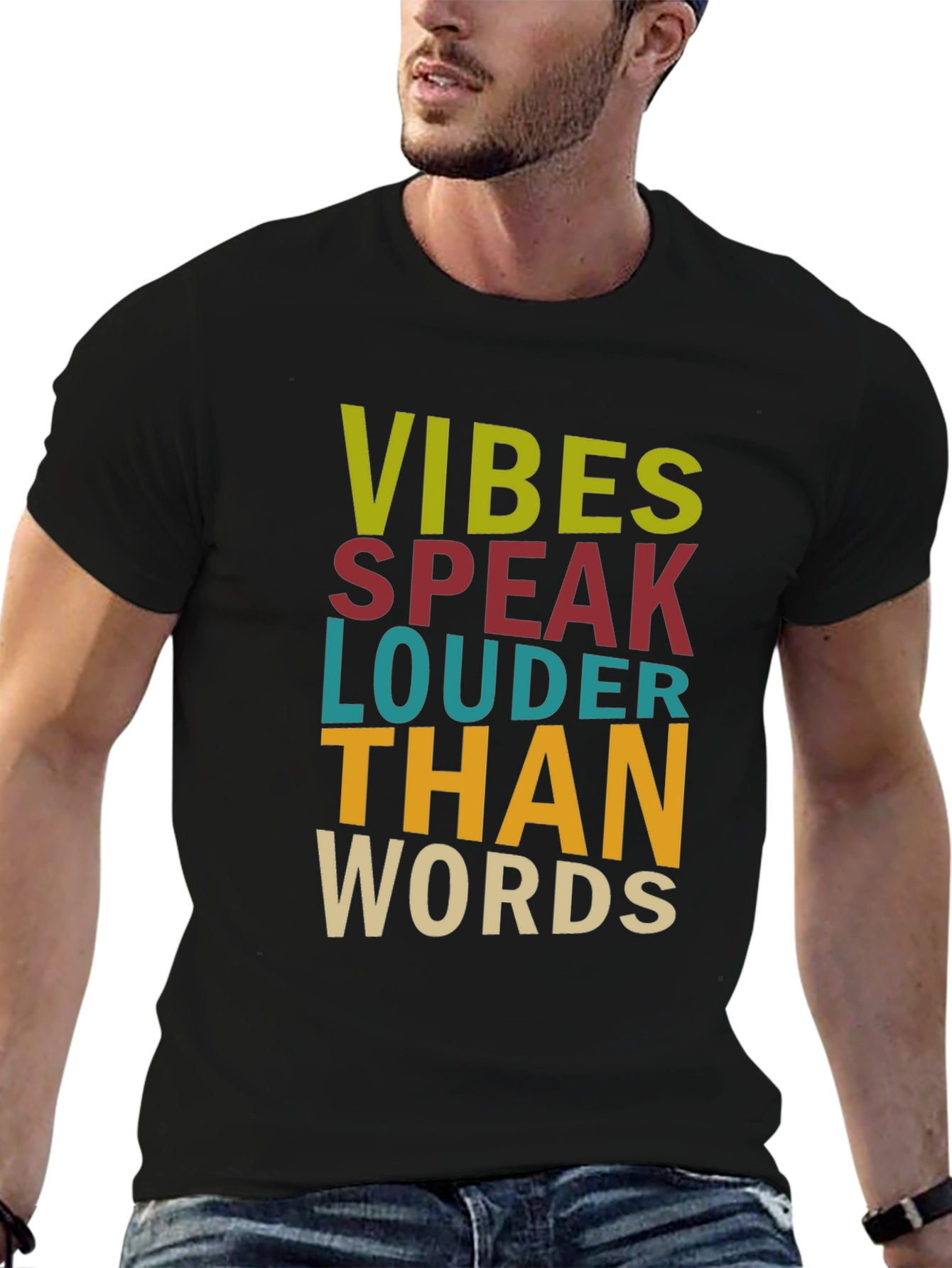 Vibes Speak Louder Than Words Graphic T-Shirt