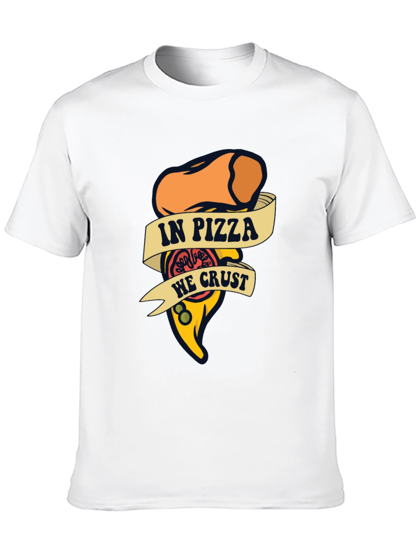 In Pizza We Crust Funny Graphic T-Shirt