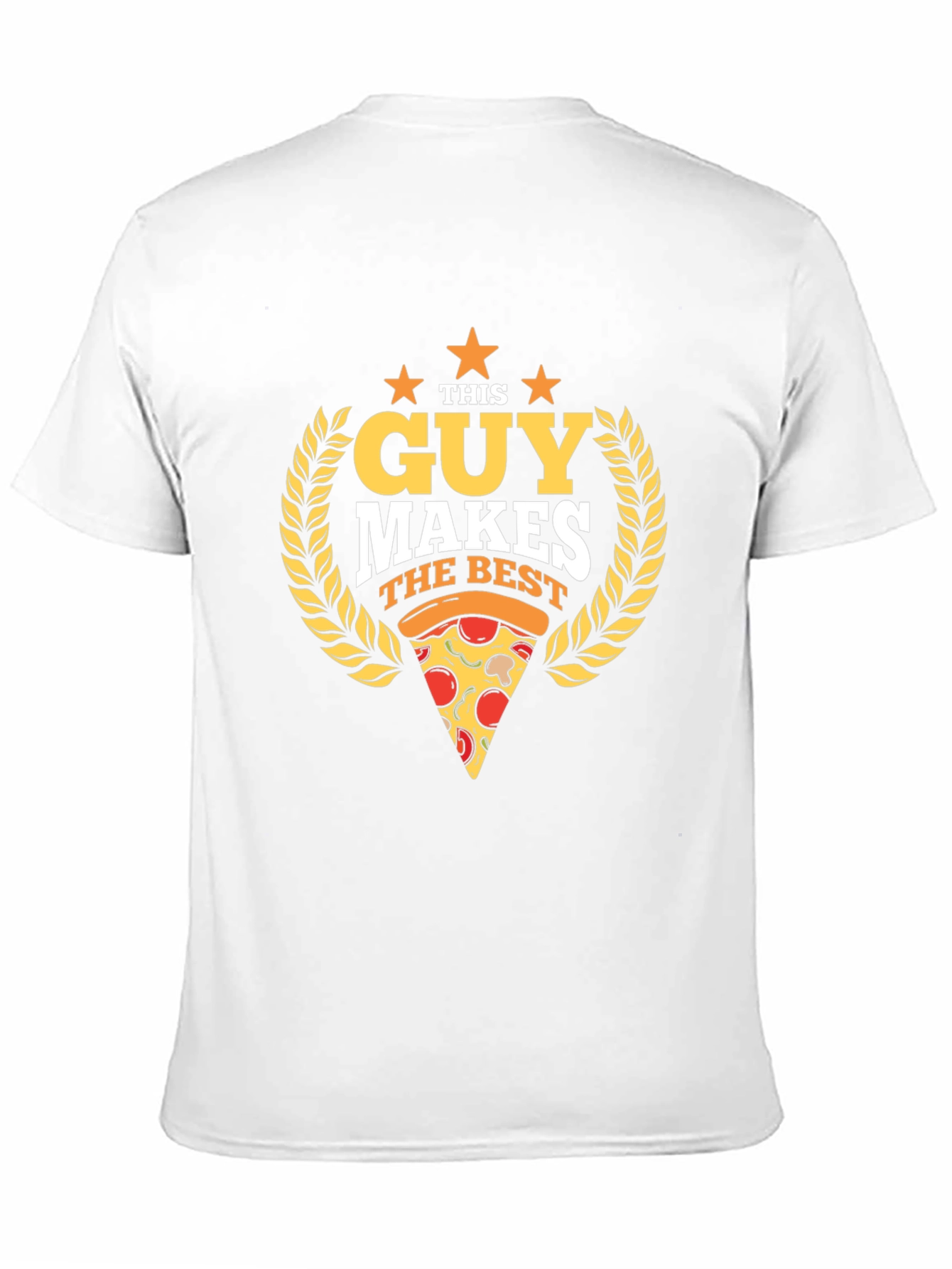 This Guy Makes the Best Pizza T-Shirt