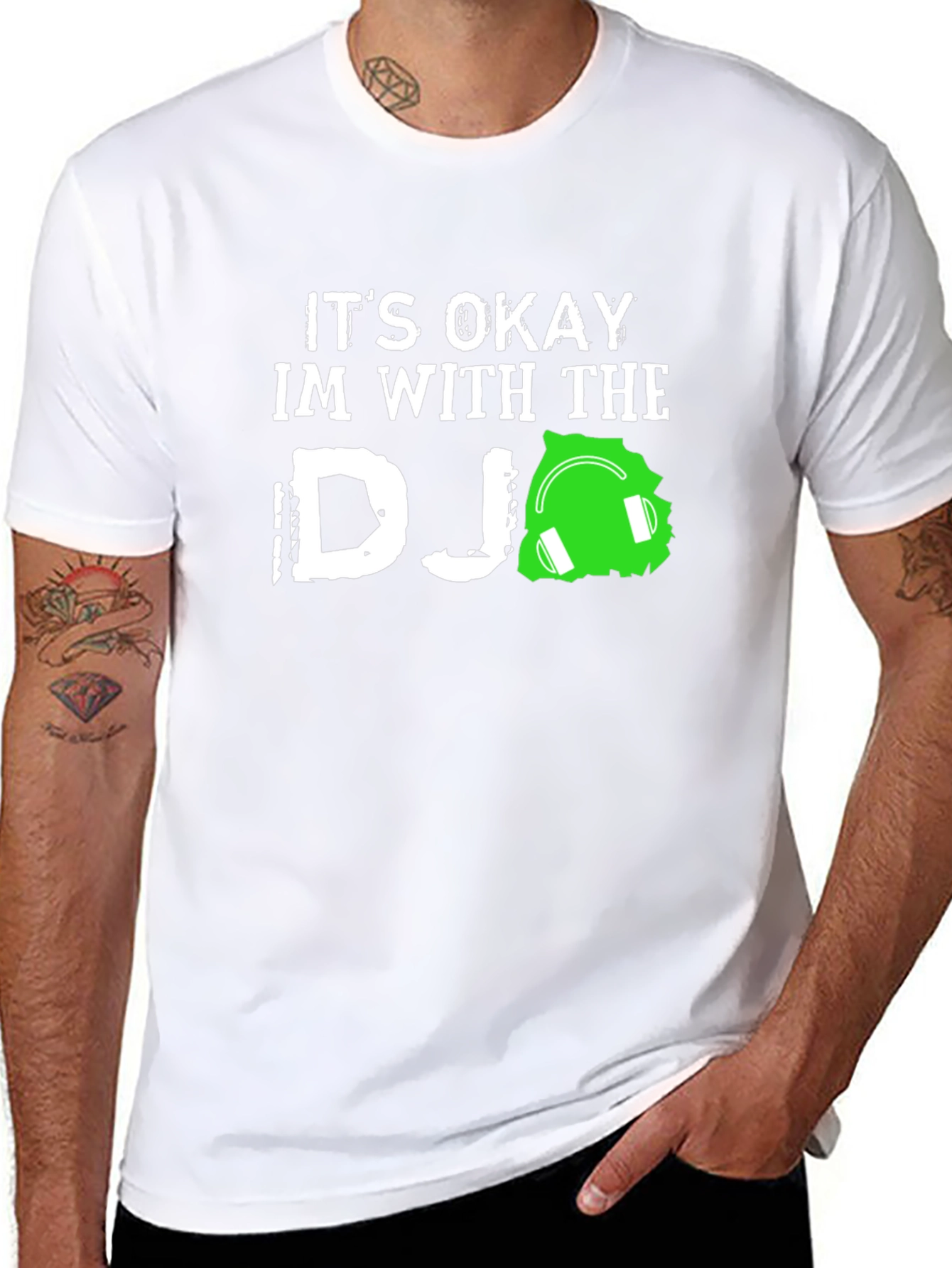 Its Okay Im With the DJ T-Shirt