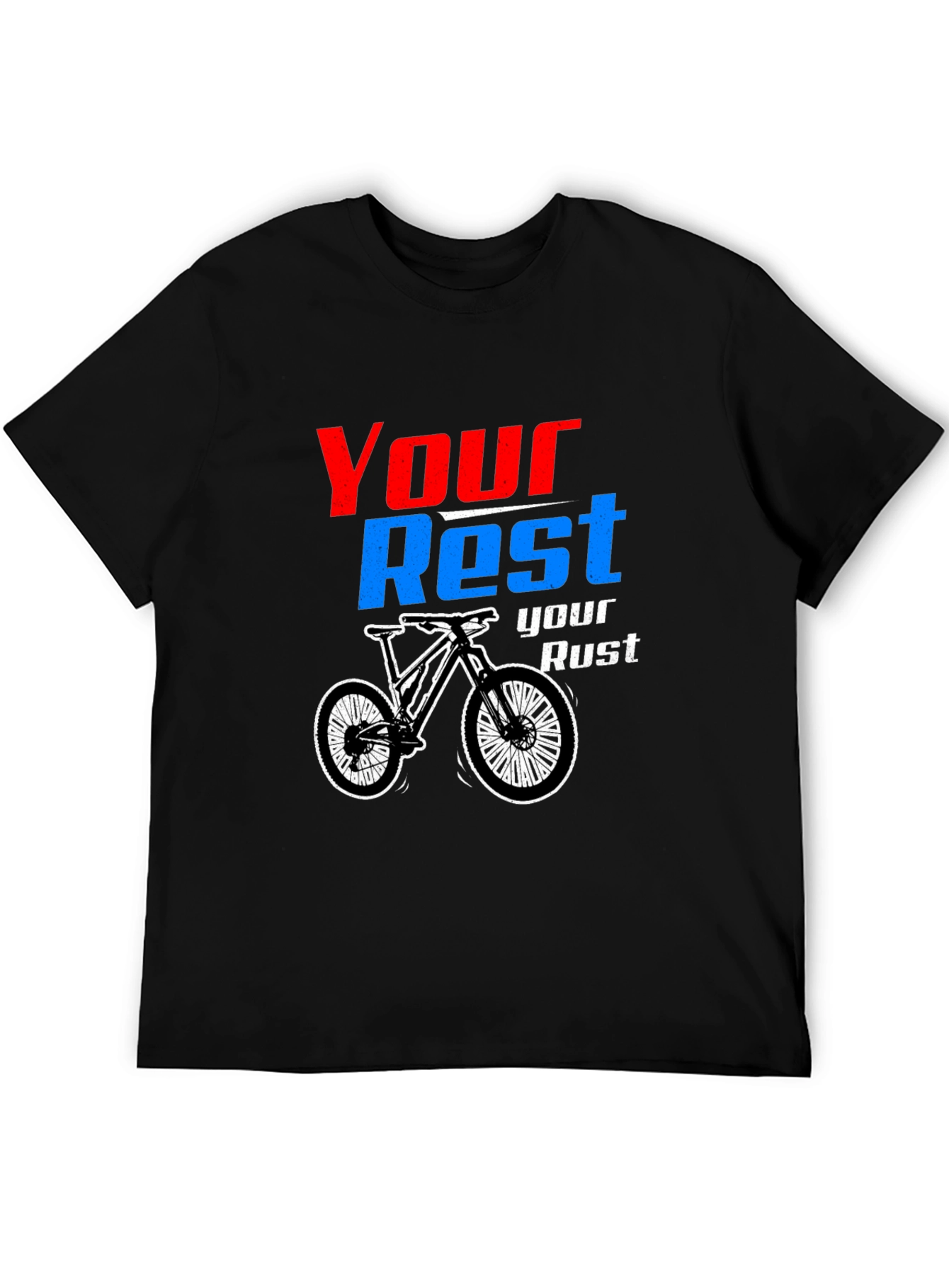 Your Rest Your Rust Biking Graphic Tee