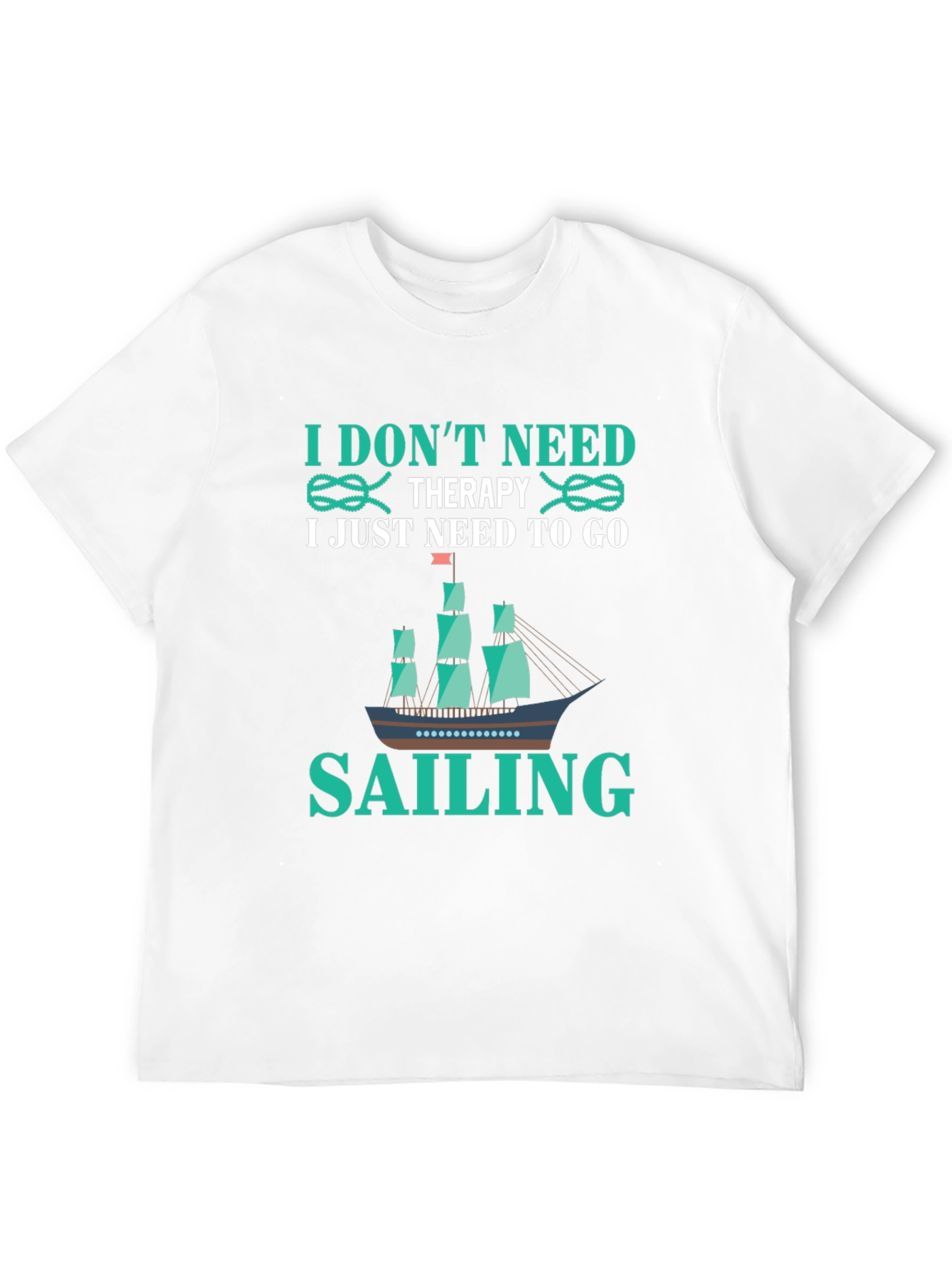 Sailing Therapy T-Shirt - Boating Adventure Tee