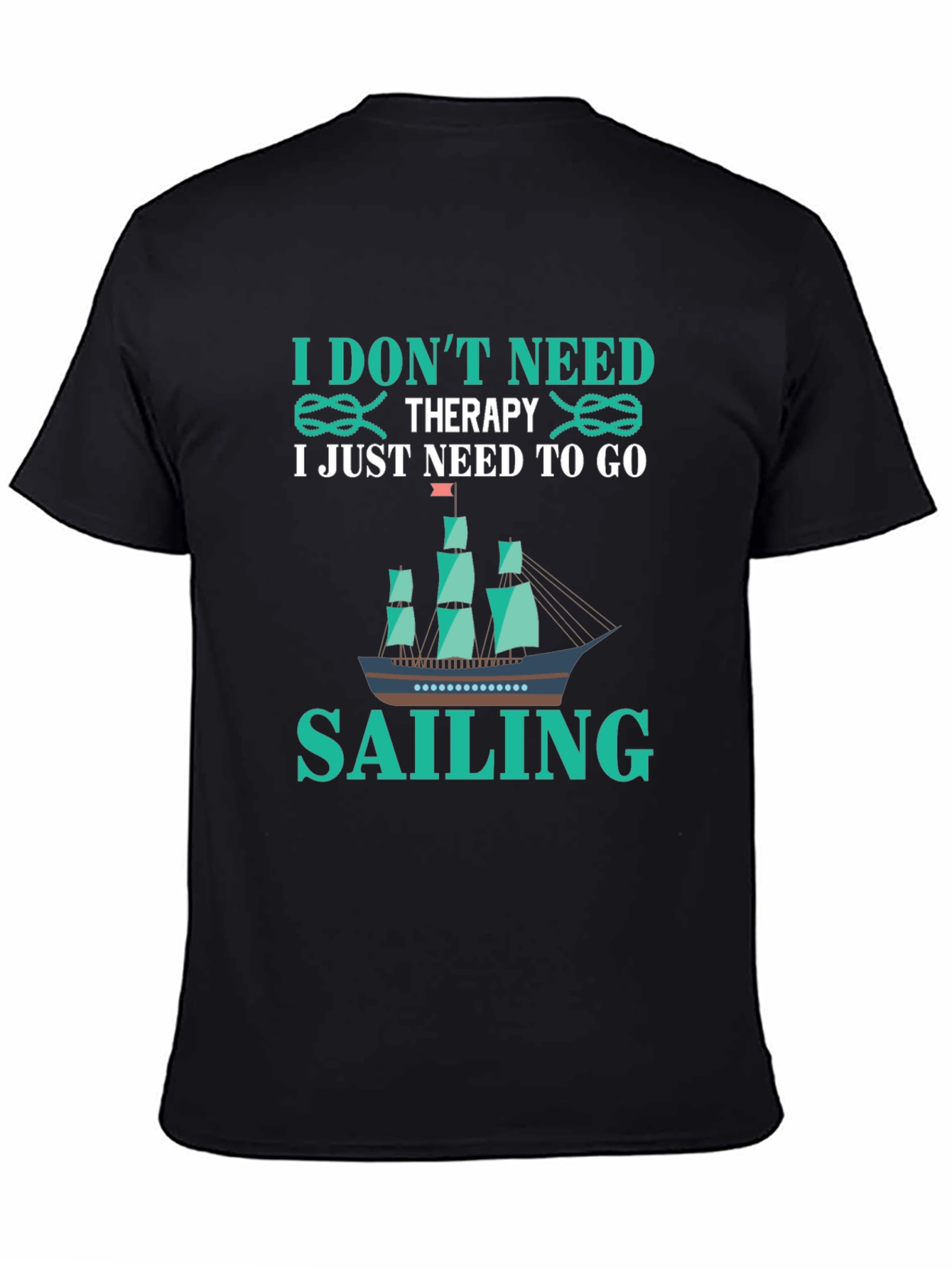 Sailing Therapy T-Shirt - Boating Adventure Tee