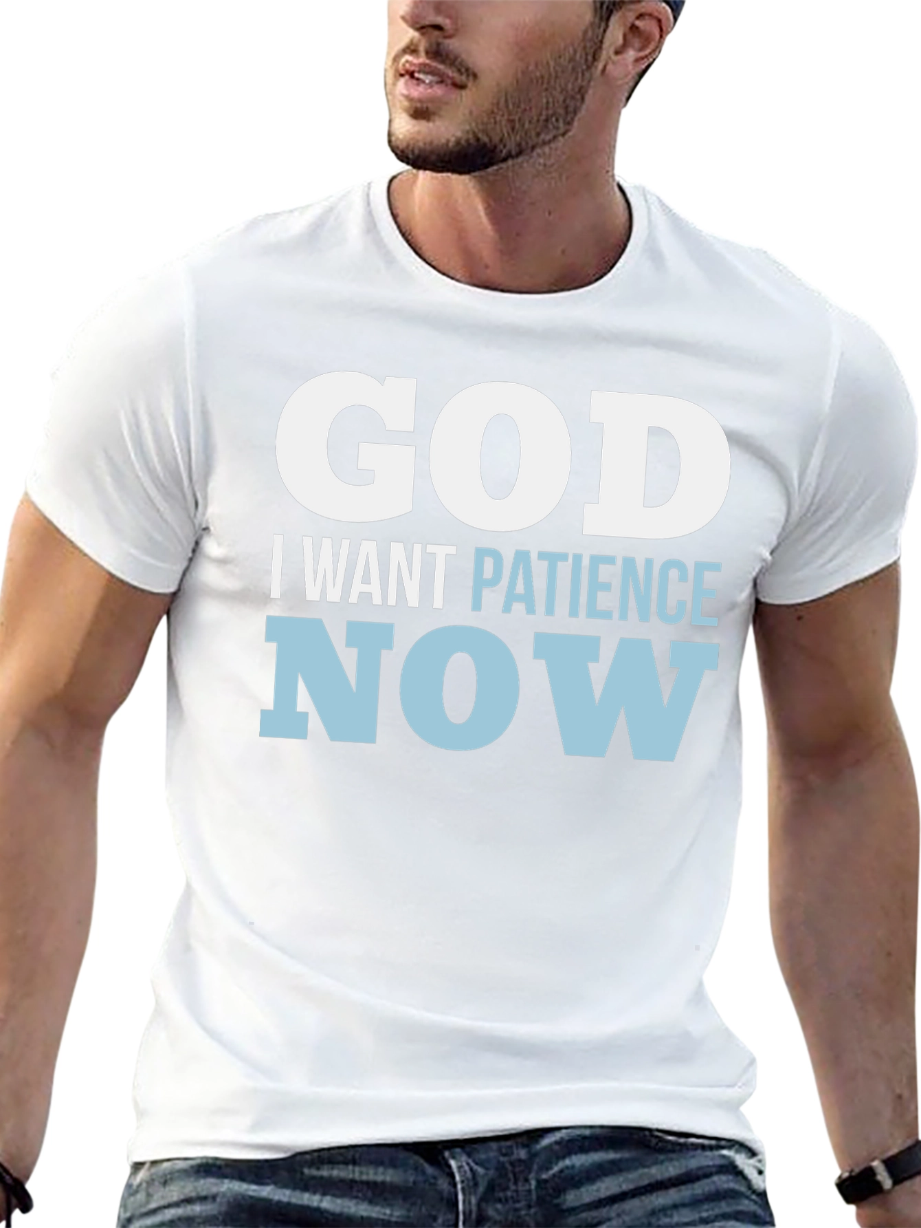 God I Want Patience Now T-Shirt Funny Religious Tee