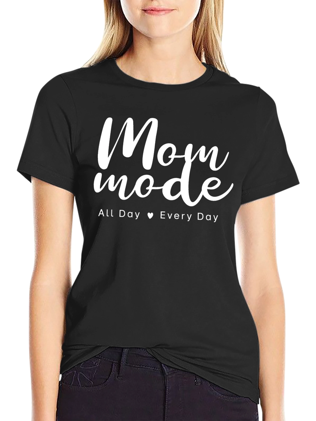 Mom Mode All Day Every Day Black T-Shirt