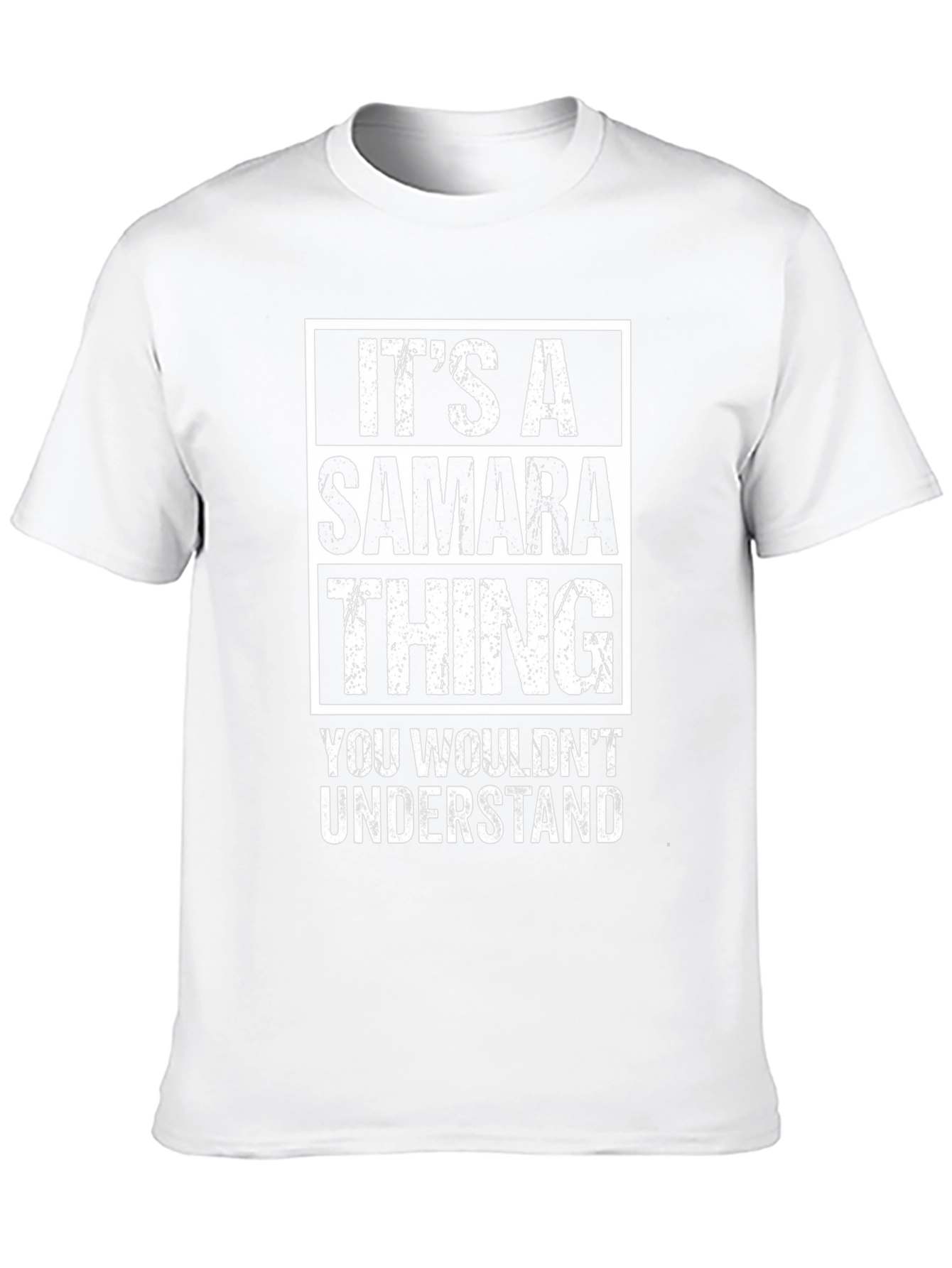 Its A Samara Thing T-Shirt - You Wouldnt Understand