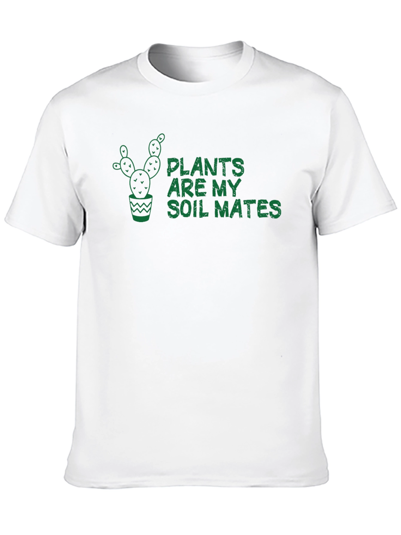Plants Are My Soil Mates Graphic Tee