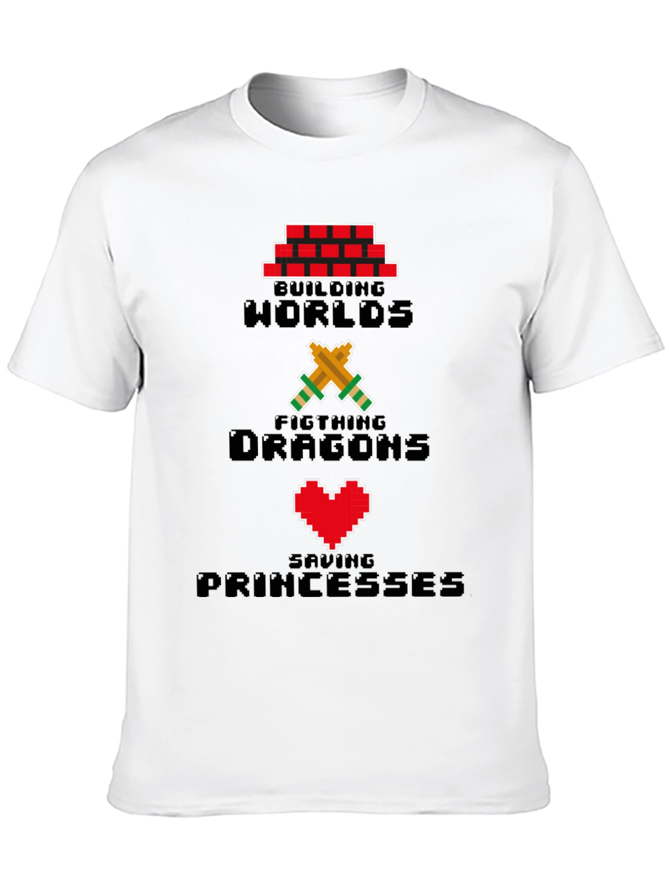 Pixel Gamer T-Shirt - Building Worlds Fighting Dragons
