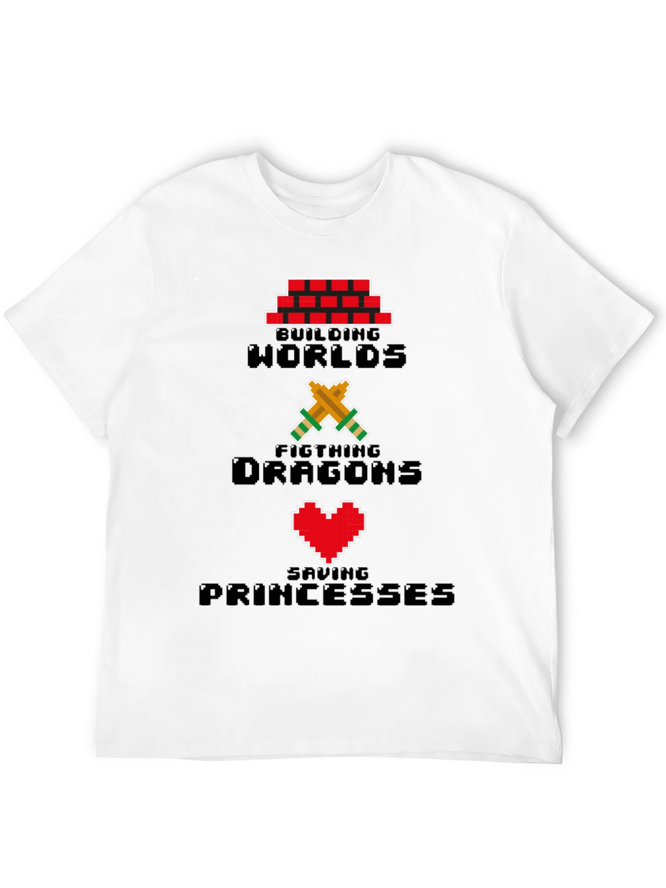 Pixel Gamer T-Shirt - Building Worlds Fighting Dragons