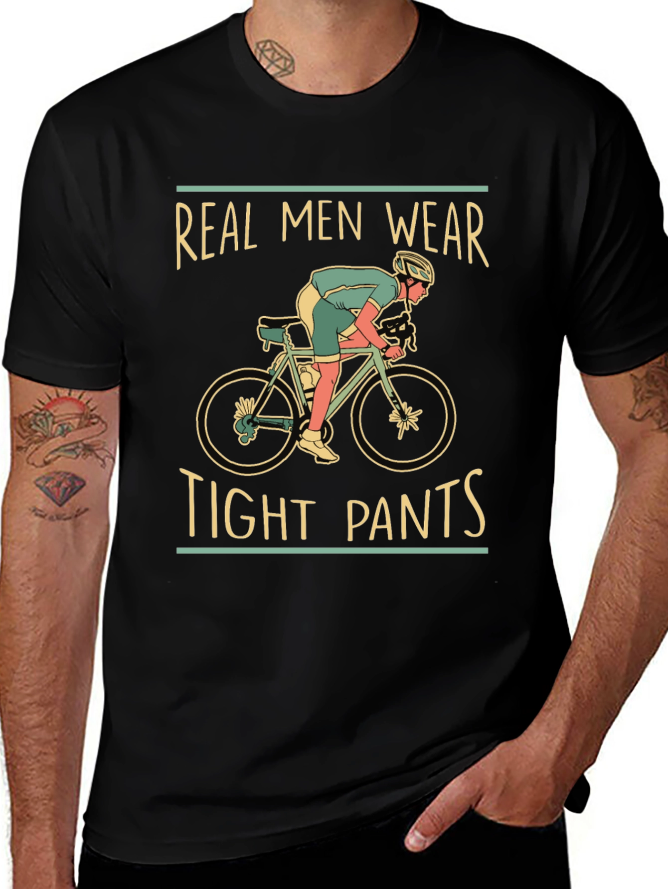 Real Men Wear Tight Pants T-Shirt
