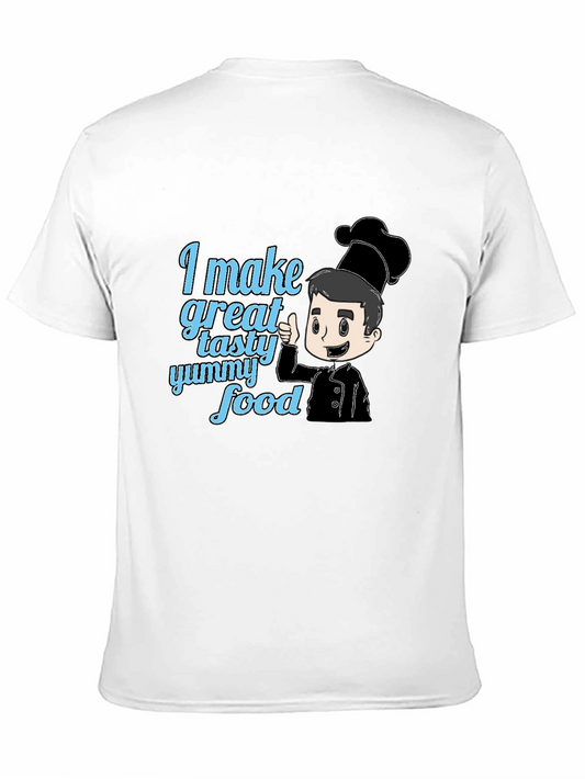 Chefs Special T-Shirt - I Make Great Food Design