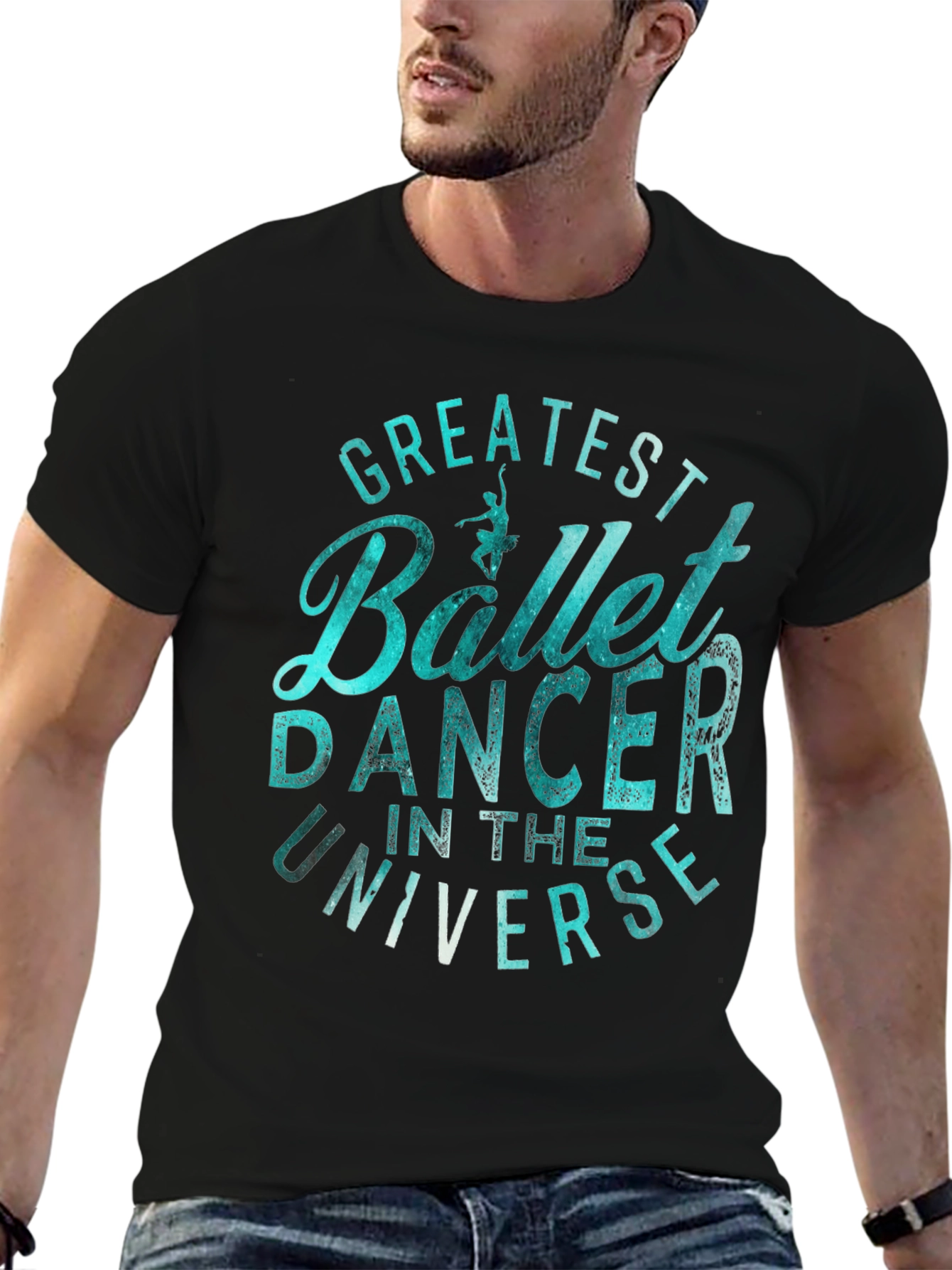 Greatest Ballet Dancer Universe Graphic T-Shirt