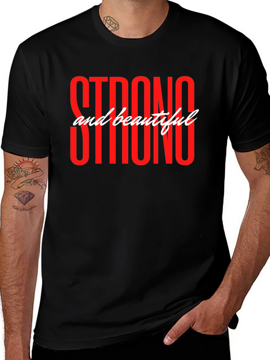 Strong and Beautiful Graphic T-Shirt - Black