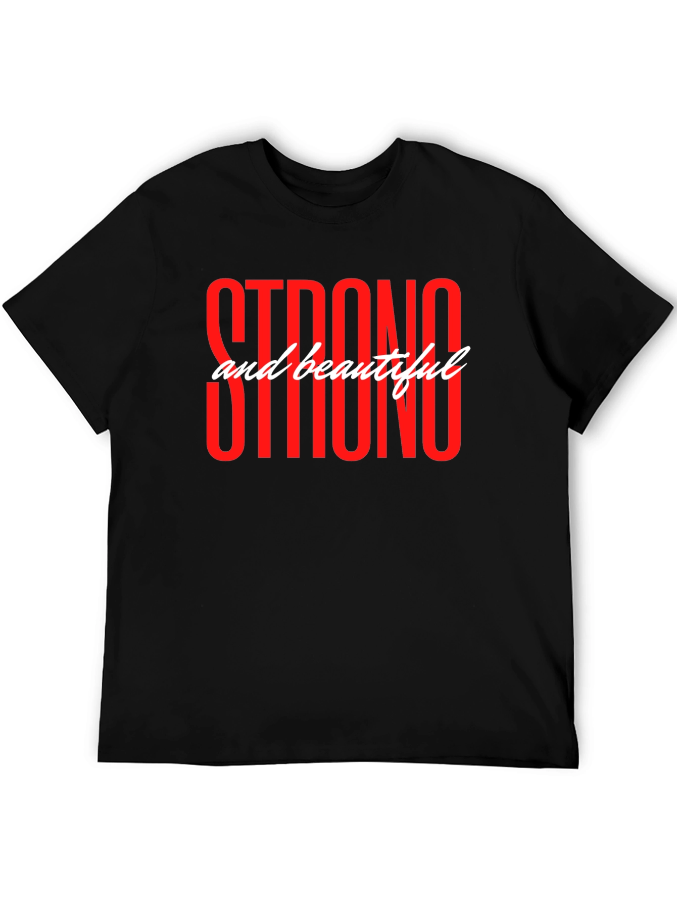 Strong and Beautiful Graphic T-Shirt - Black