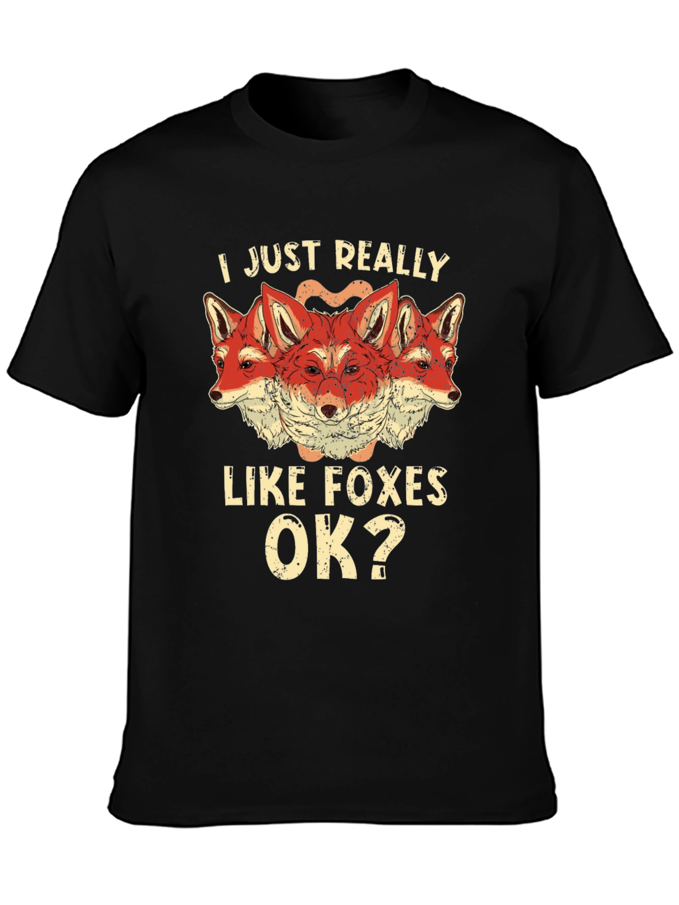 I Just Really Like Foxes OK? Mens T-Shirt