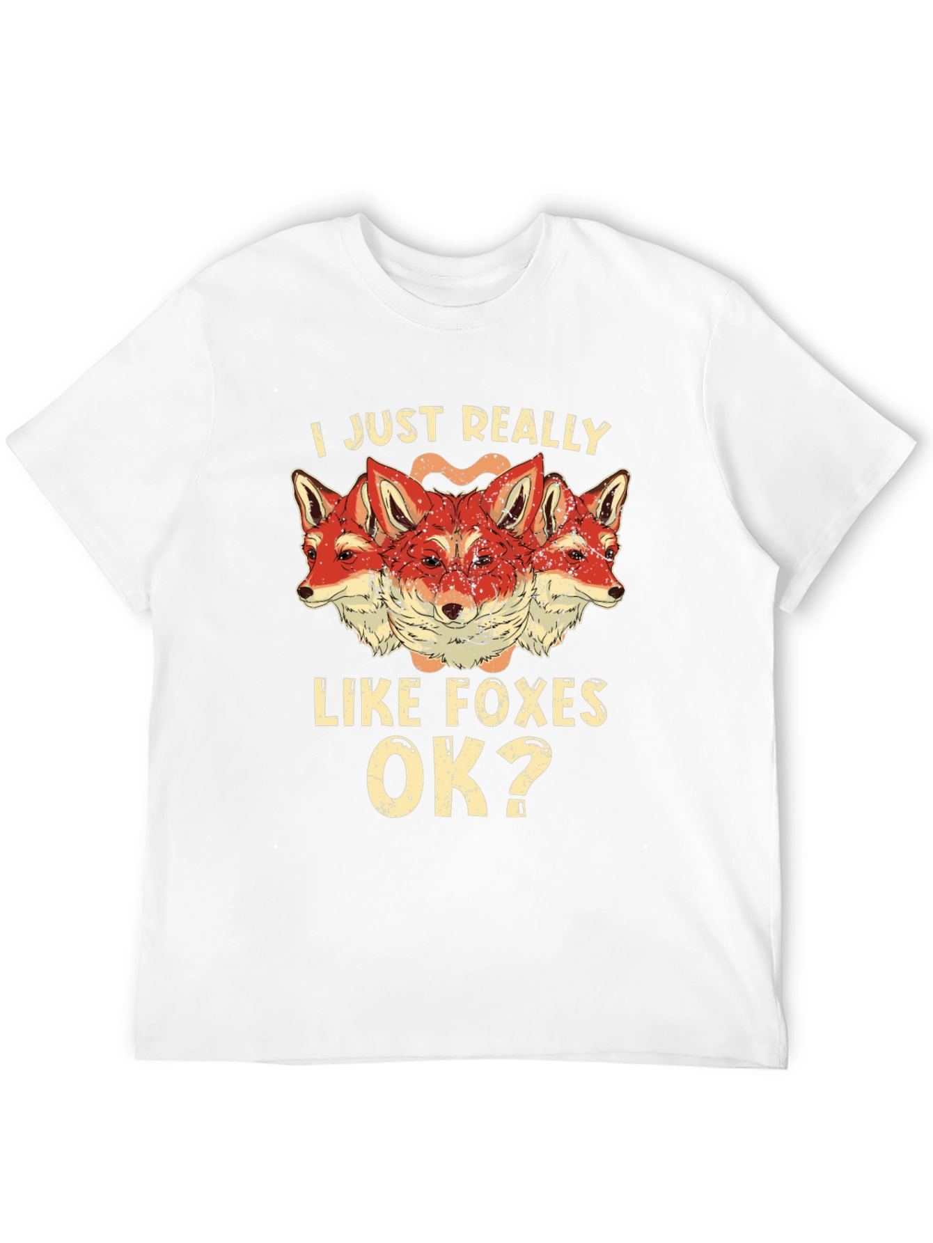 I Just Really Like Foxes OK? Mens T-Shirt