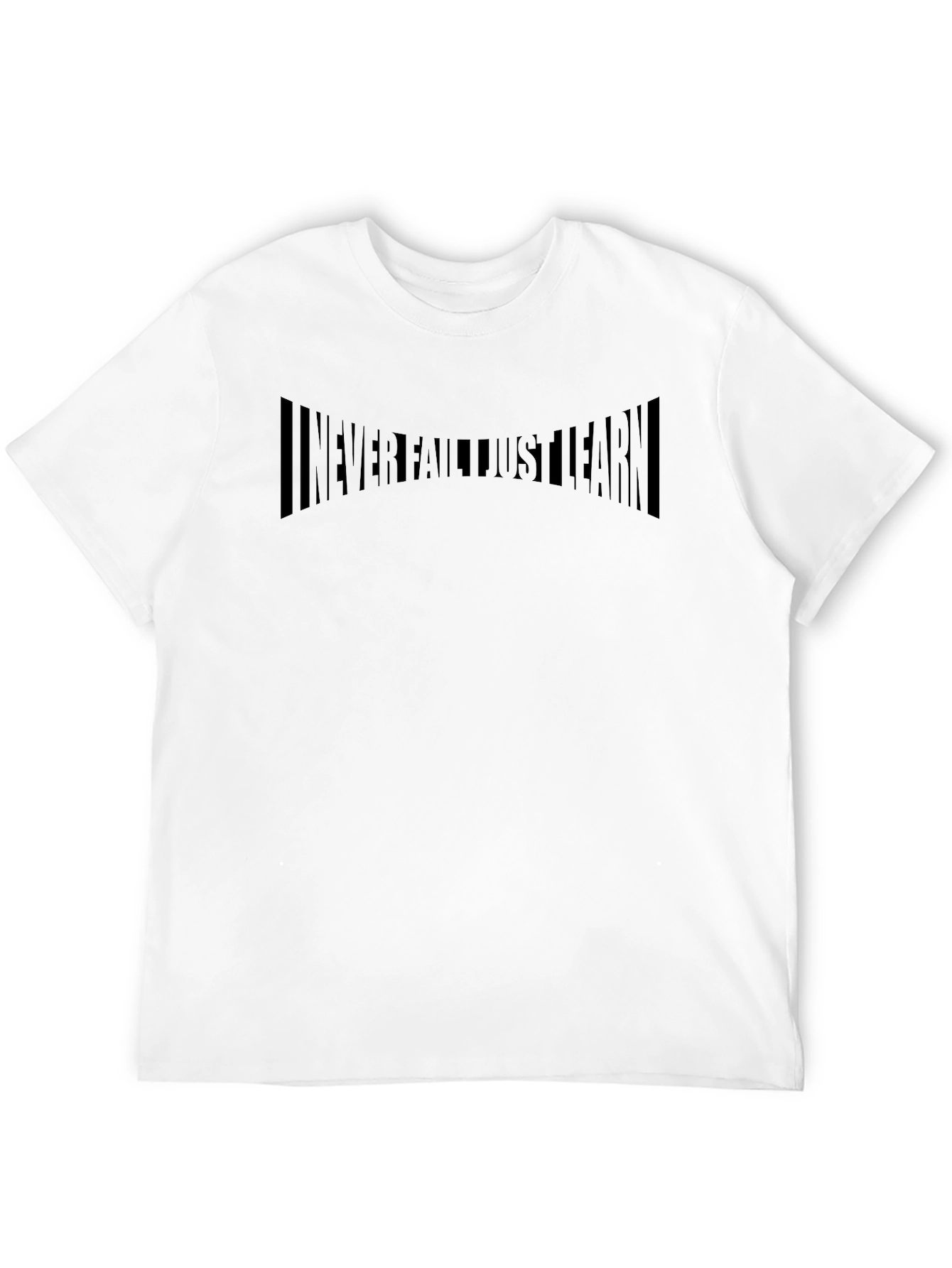 I Never Fail Just Learn Black Graphic T-Shirt