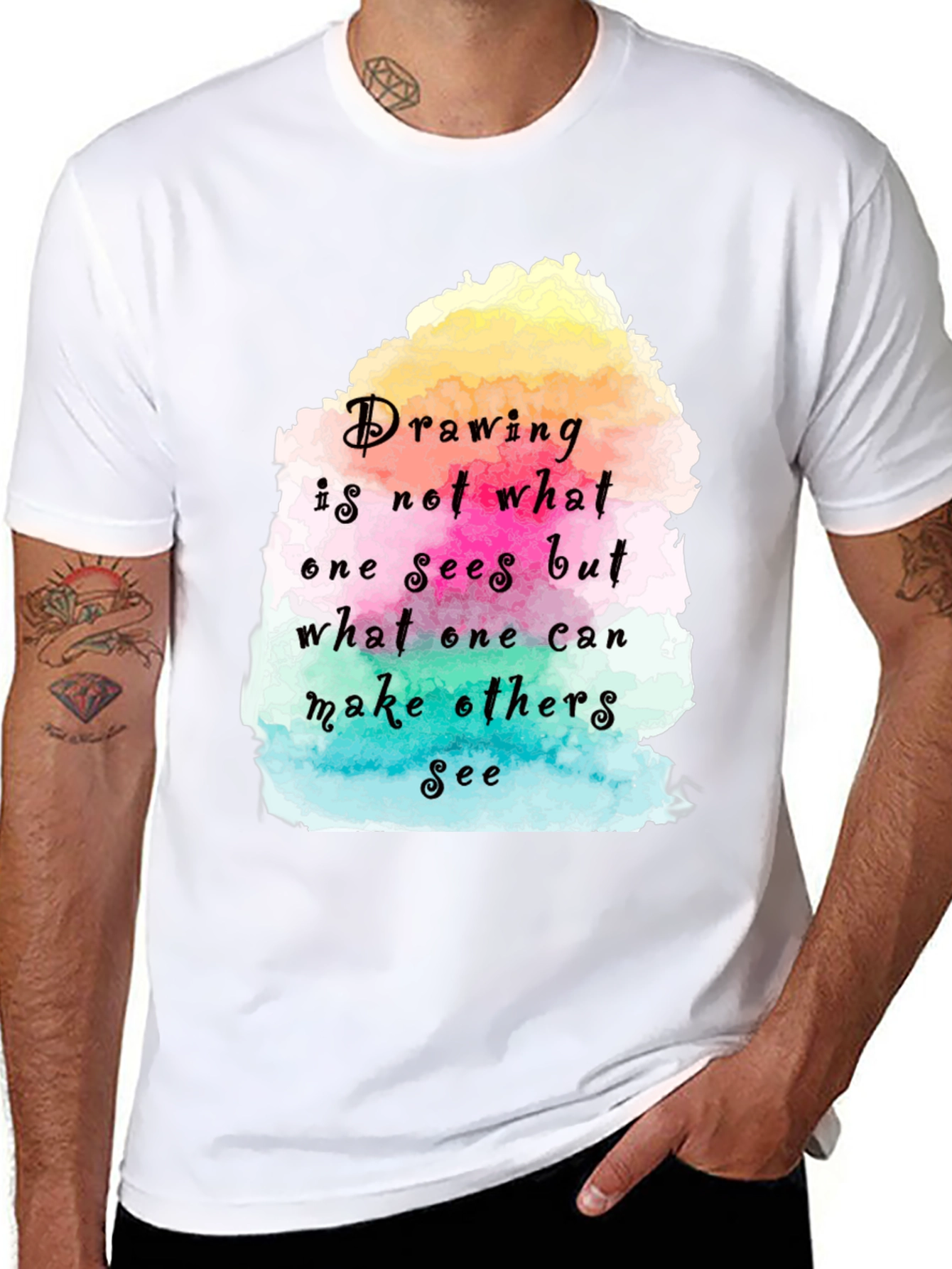 Drawing Quote T-Shirt - Artistic Statement Tee