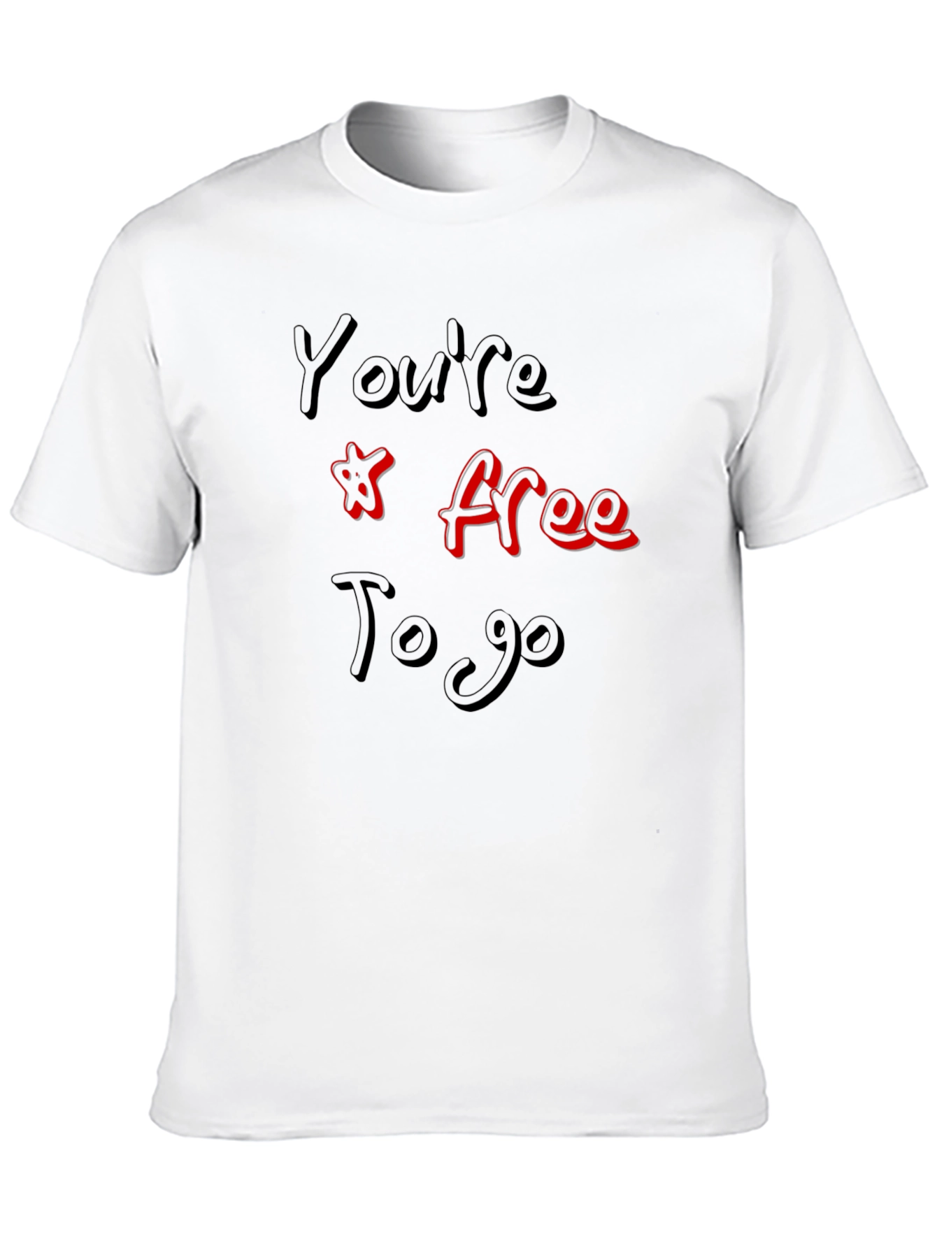 Youre Free To Go Graphic Tee