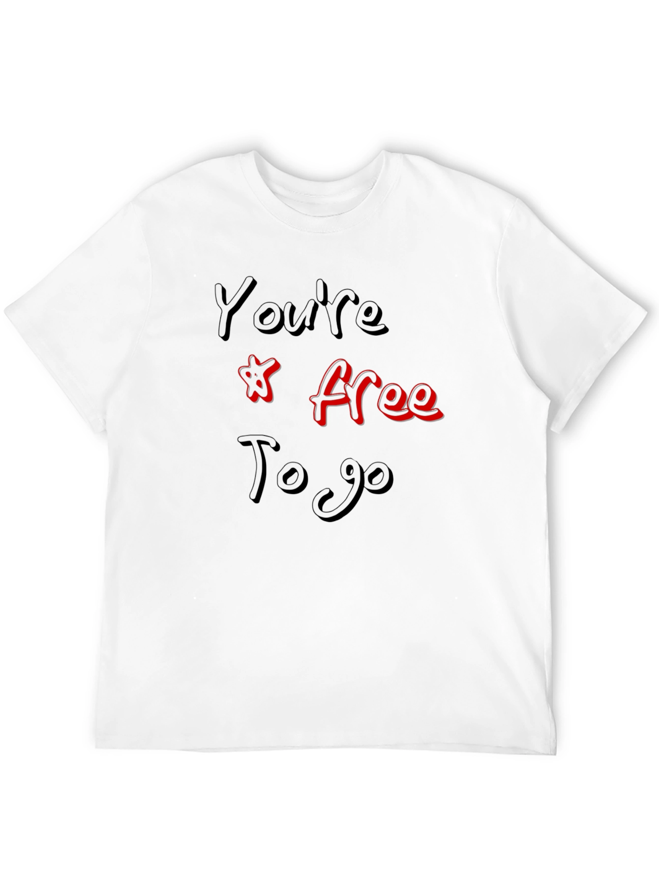Youre Free To Go Graphic Tee
