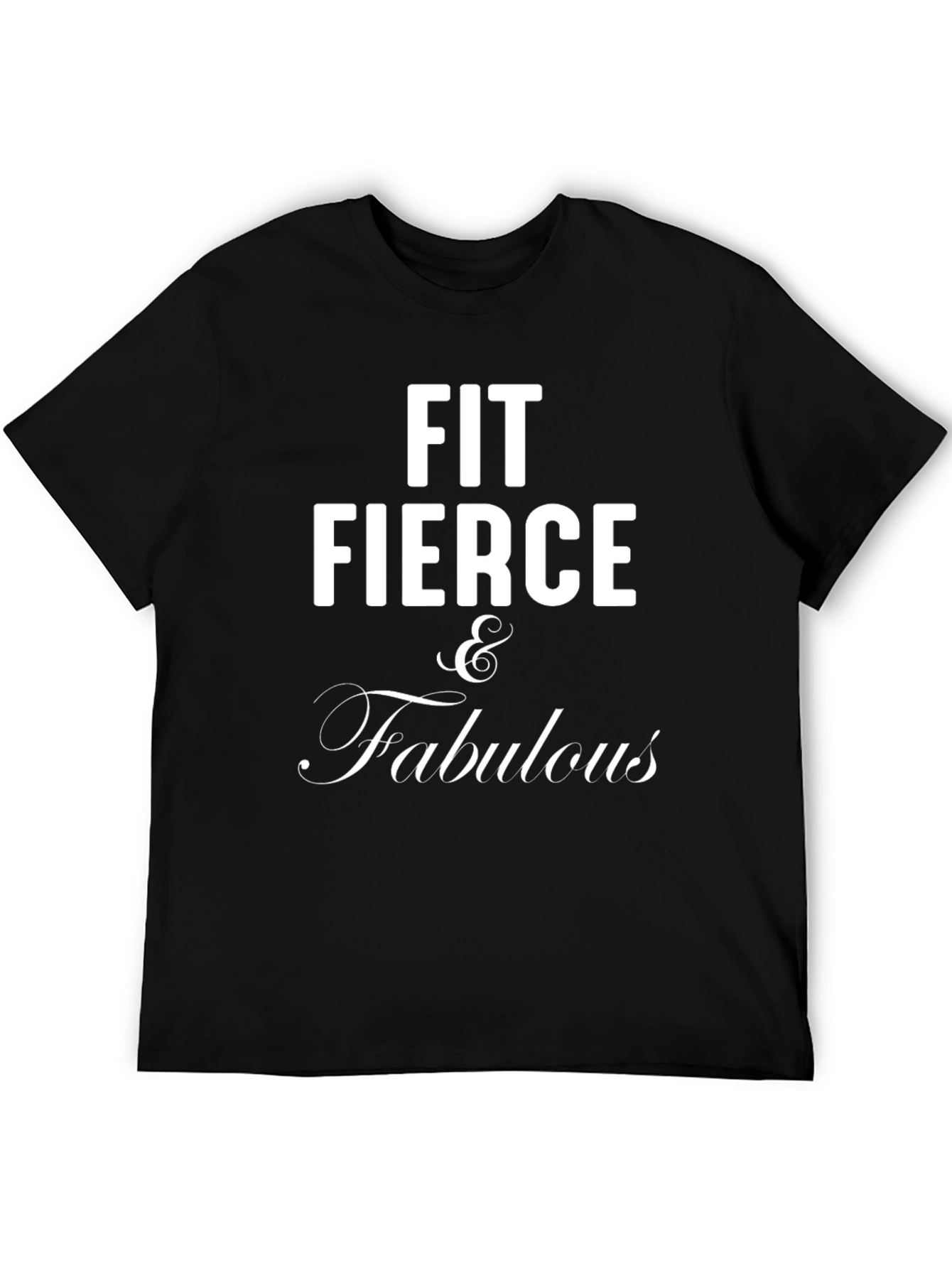 Fit Fierce & Fabulous Graphic Tee