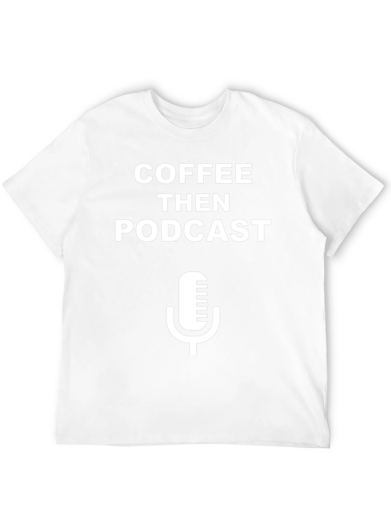Coffee Then Podcast Black T-Shirt