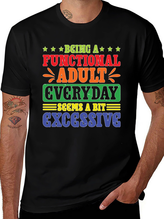 Funny Sarcastic Adulting T-Shirt