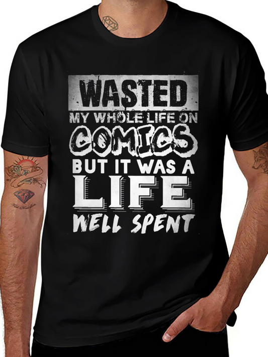 Wasted On Comics T-Shirt - Funny Comic Book Lover Tee
