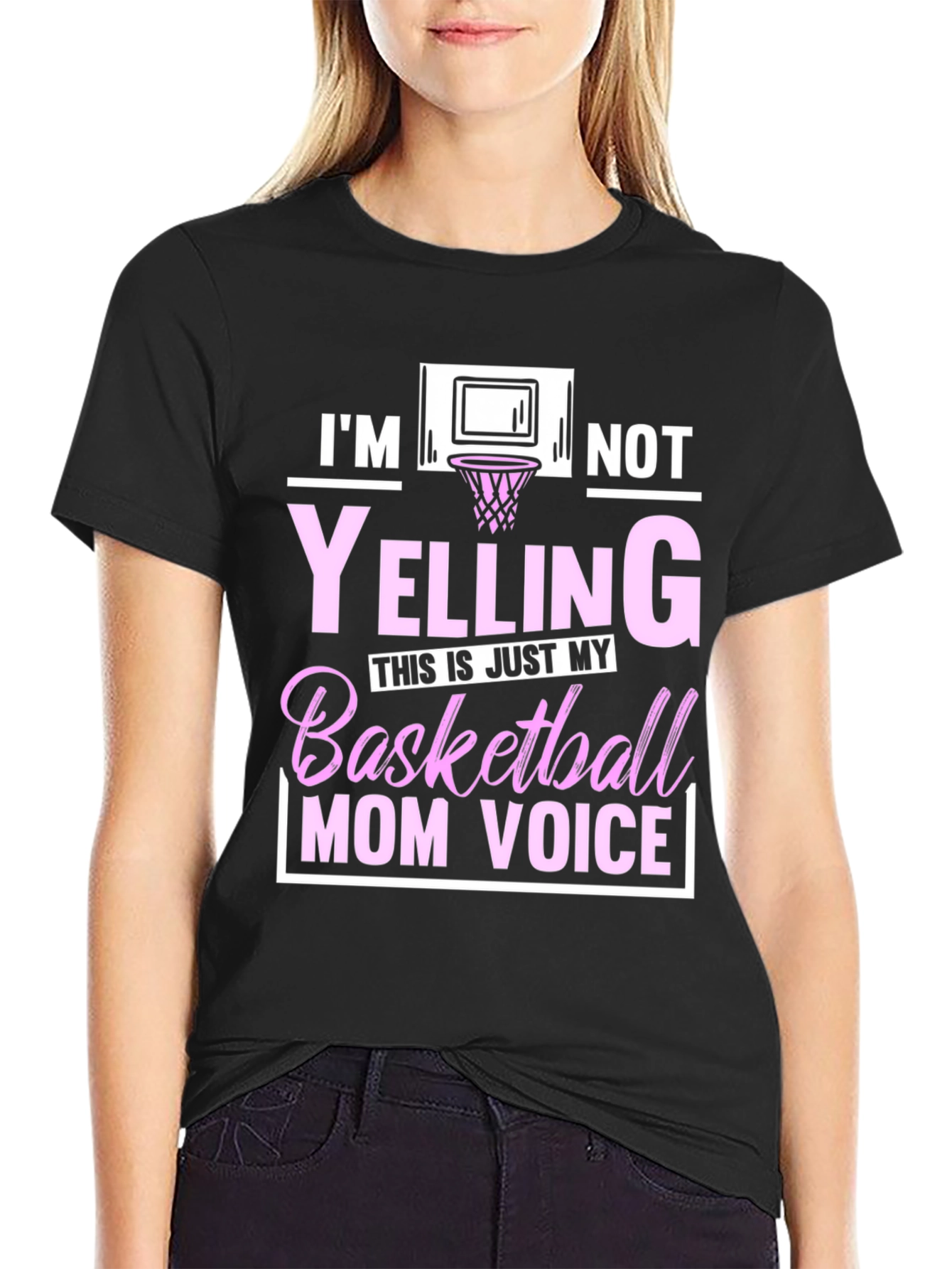 Im Not Yelling Basketball Mom T-Shirt