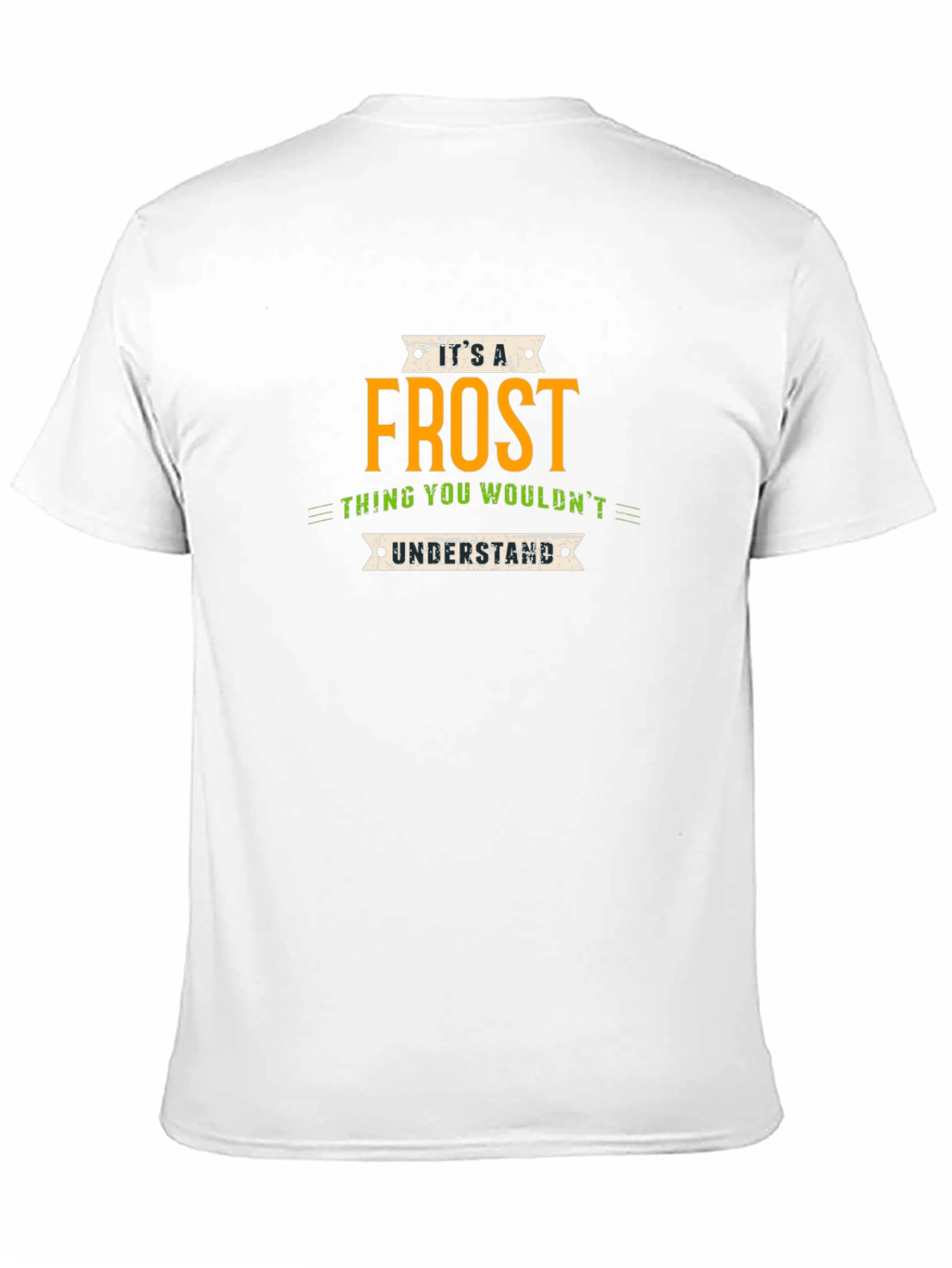 Its a Frost Thing T-Shirt - Unique Name Pride