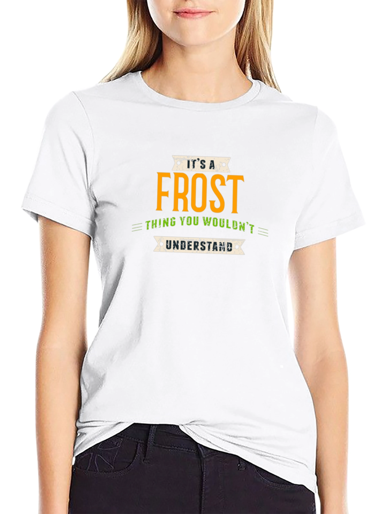 Its a Frost Thing T-Shirt - Unique Name Pride