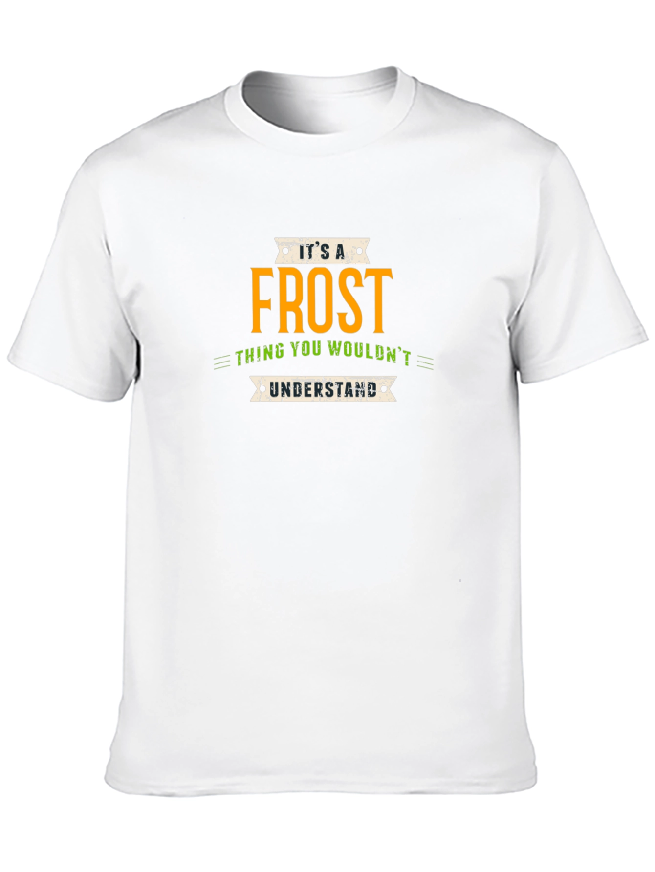 Its a Frost Thing T-Shirt - Unique Name Pride