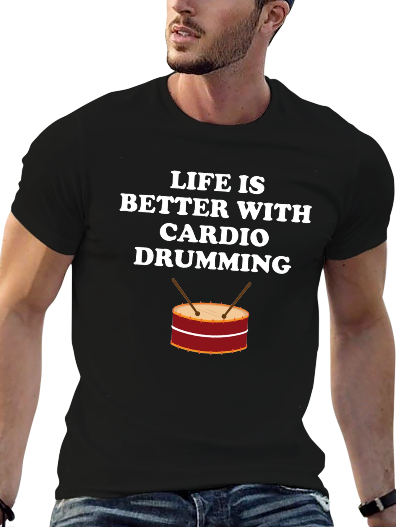 Life is Better with Cardio Drumming T-Shirt