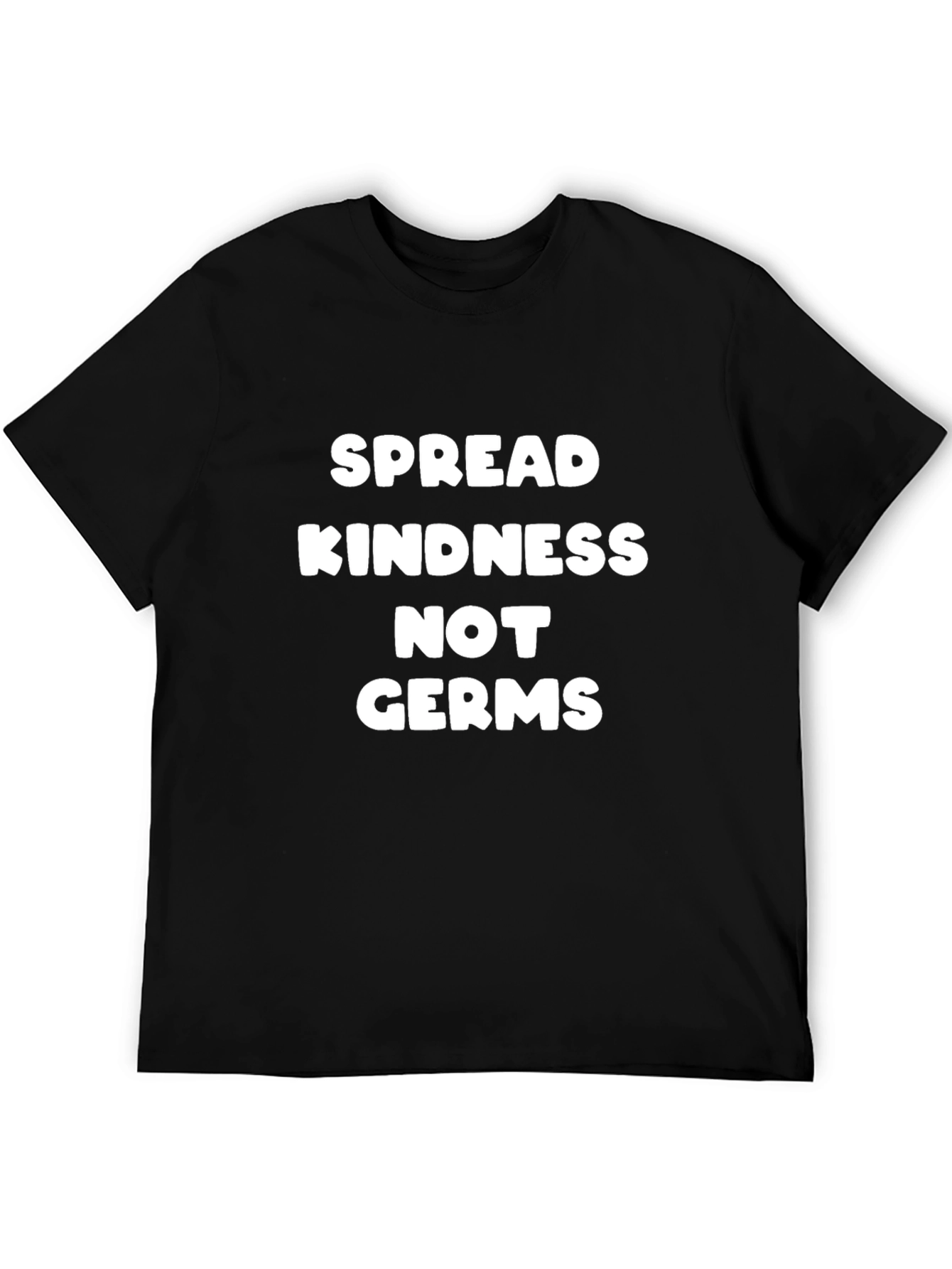 Spread Kindness Not Germs Black Tee