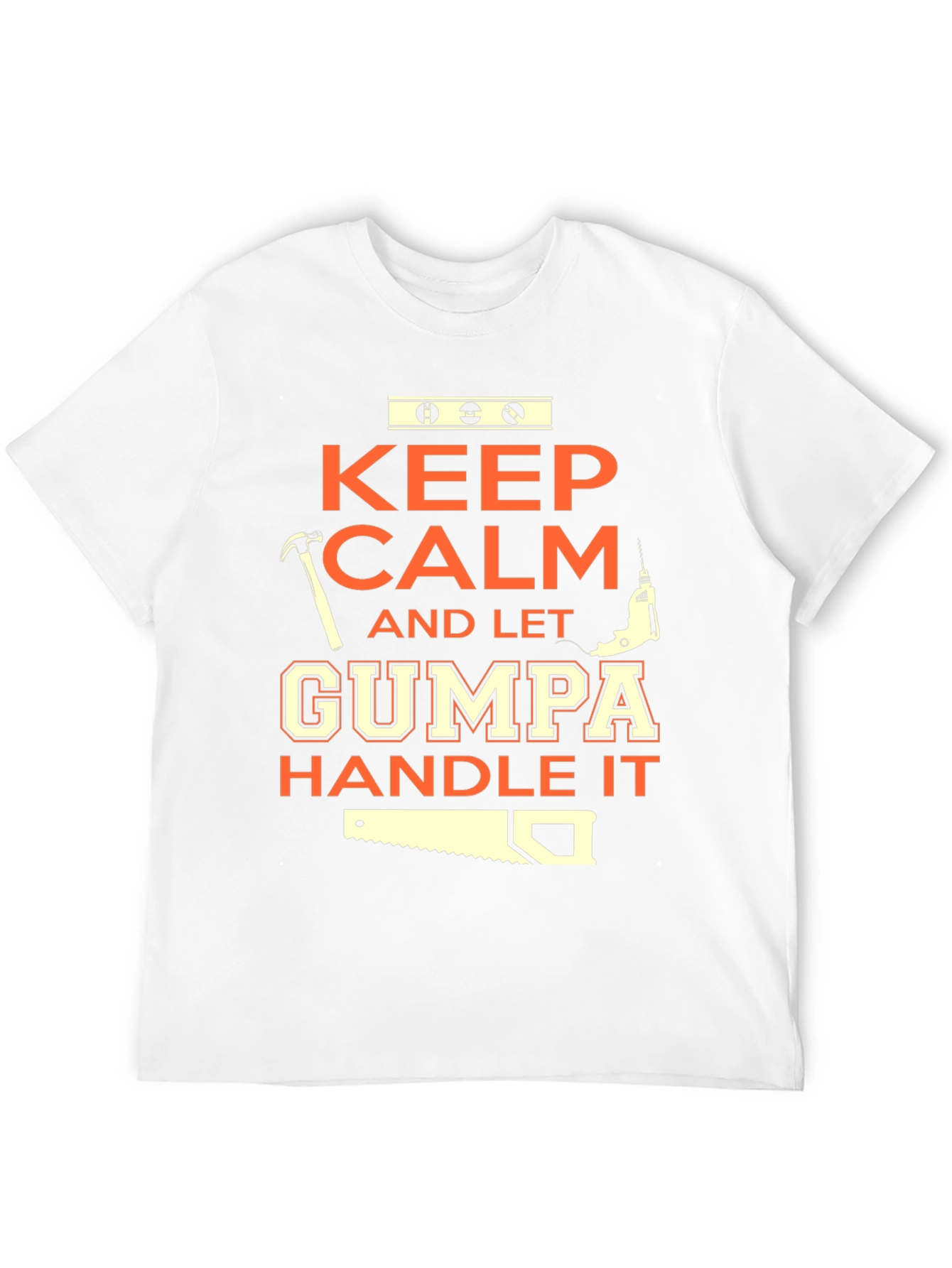 Keep Calm Let Gumma Handle It - Graphic T-Shirt