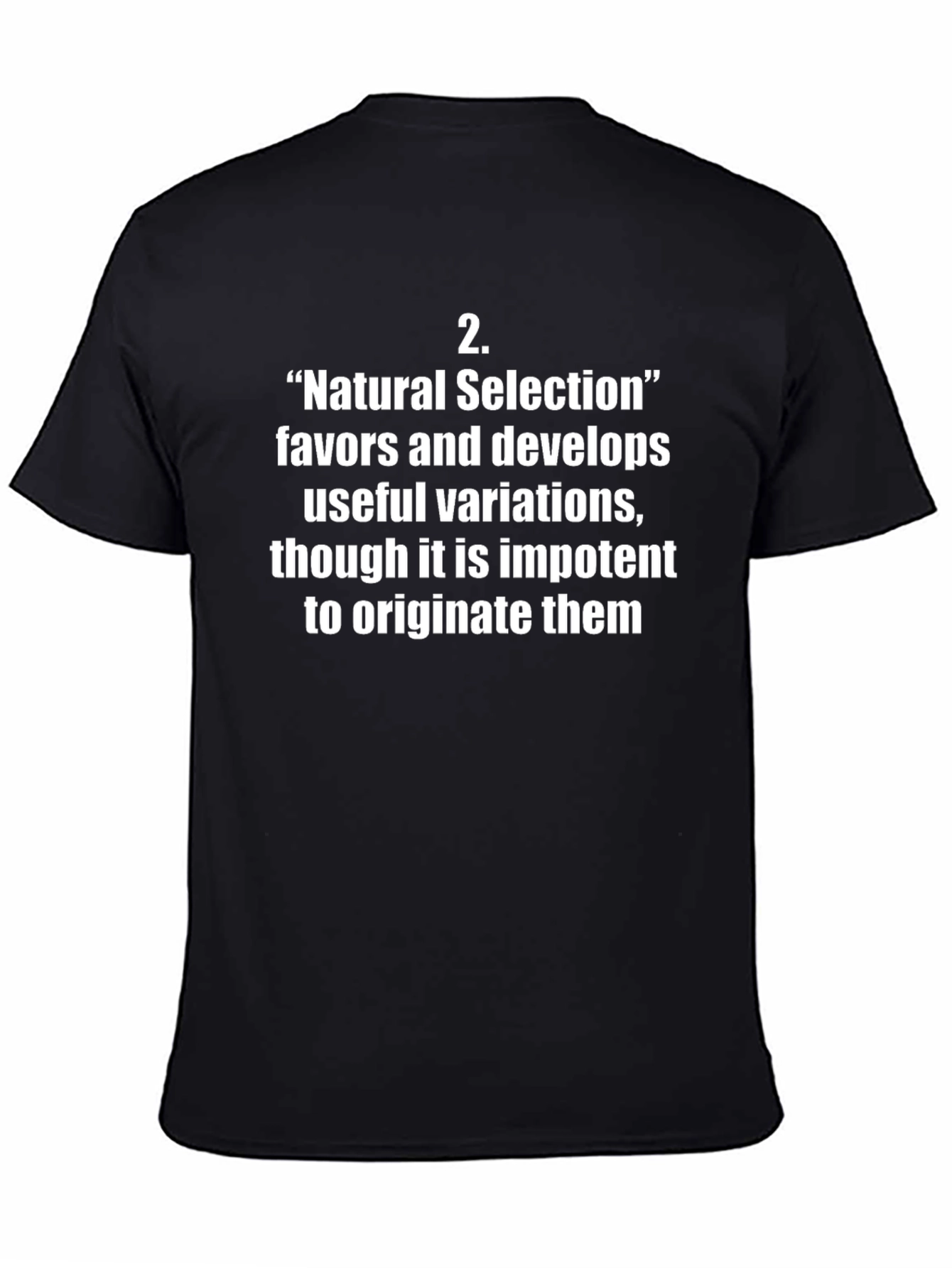 Natural Selection Statement T-Shirt