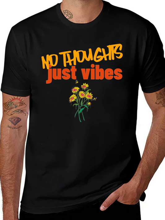 No Thoughts Just Vibes Black T-Shirt