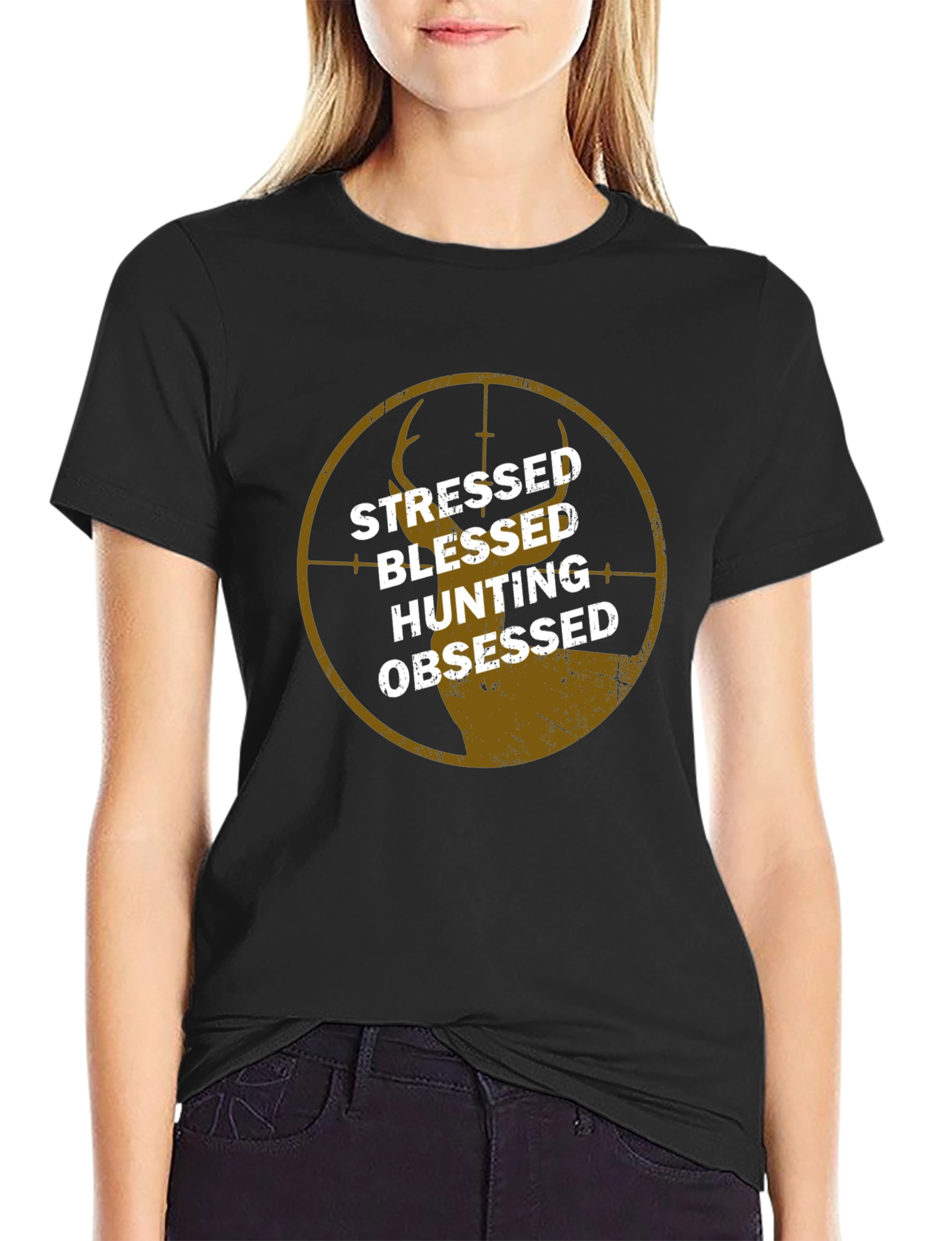 Stressed Blessed Hunting Obsessed T-Shirt