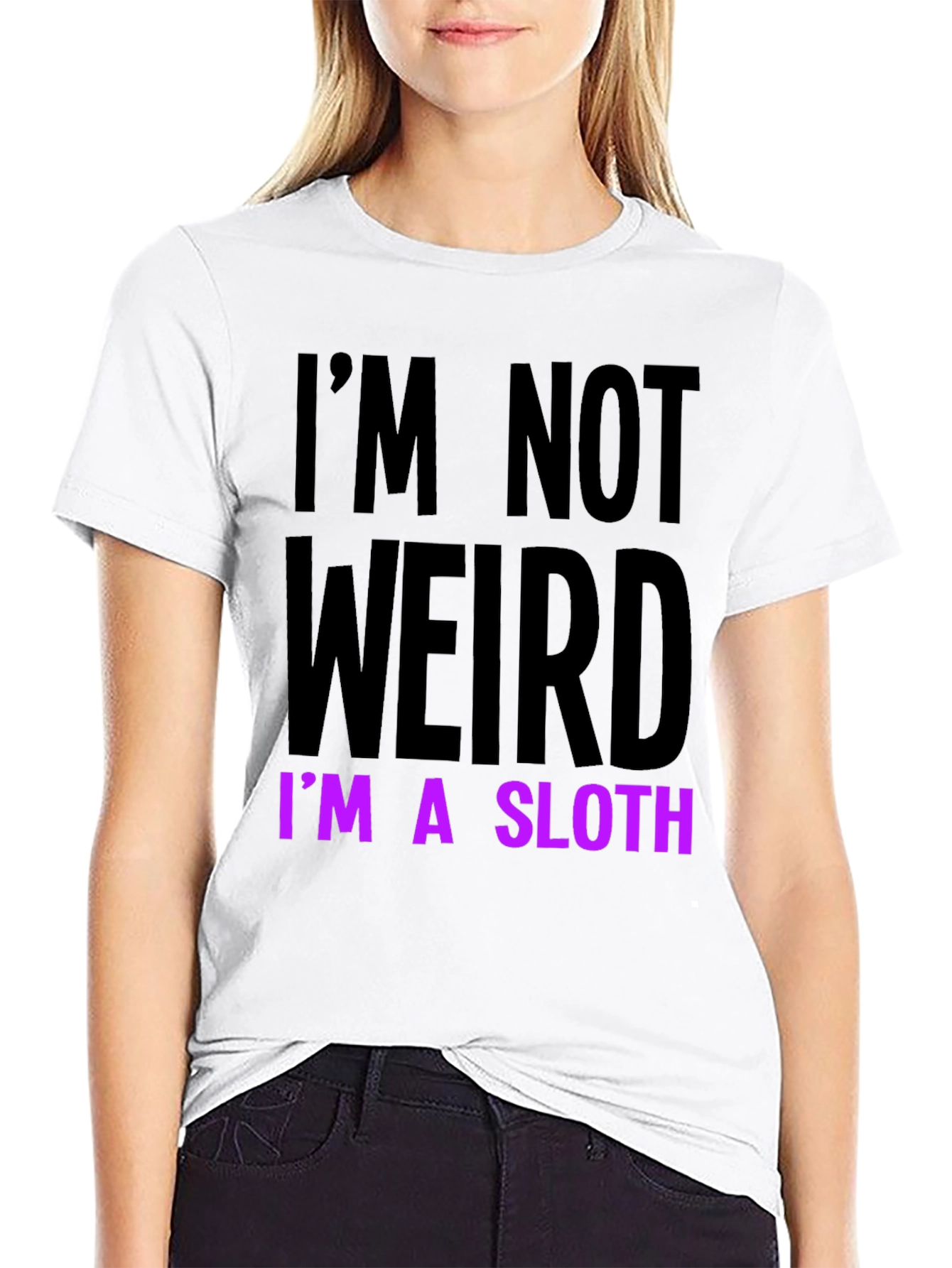 Im Not Weird Im a Sloth T-Shirt