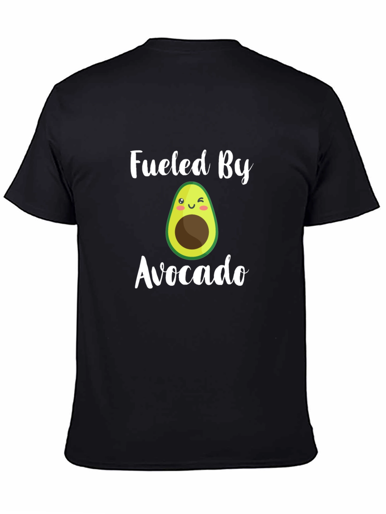 Fueled By Avocado T-Shirt - Funny Cute Design