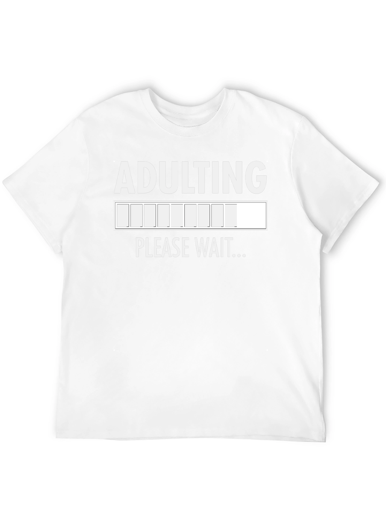 Adulting Please Wait T-Shirt - Funny Graphic Tee