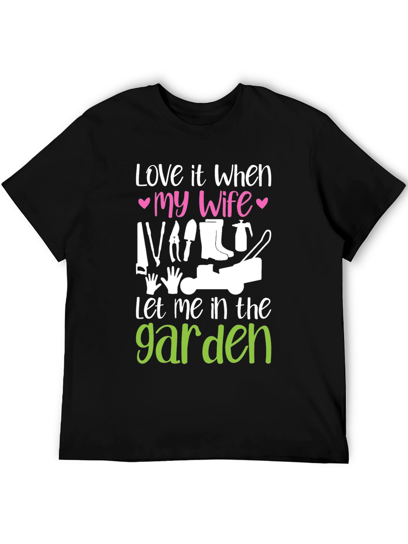 Funny Gardening T-Shirt - Wife Garden