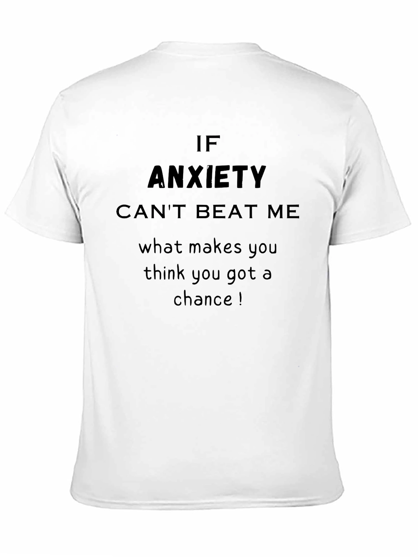 Anxiety Cant Beat Me Graphic Tee
