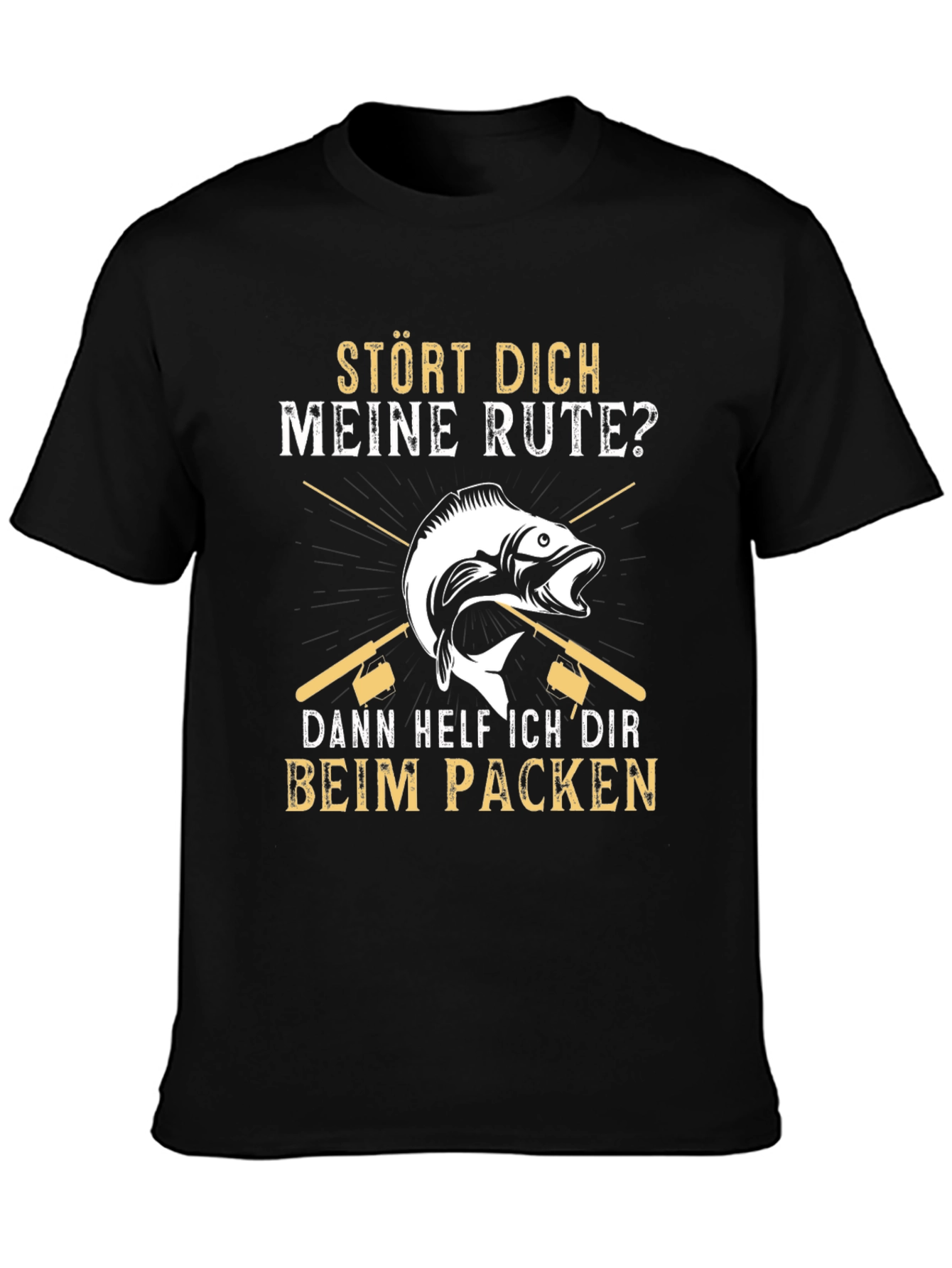Funny Fishing T-Shirt - Stört Dich Meine Rute?